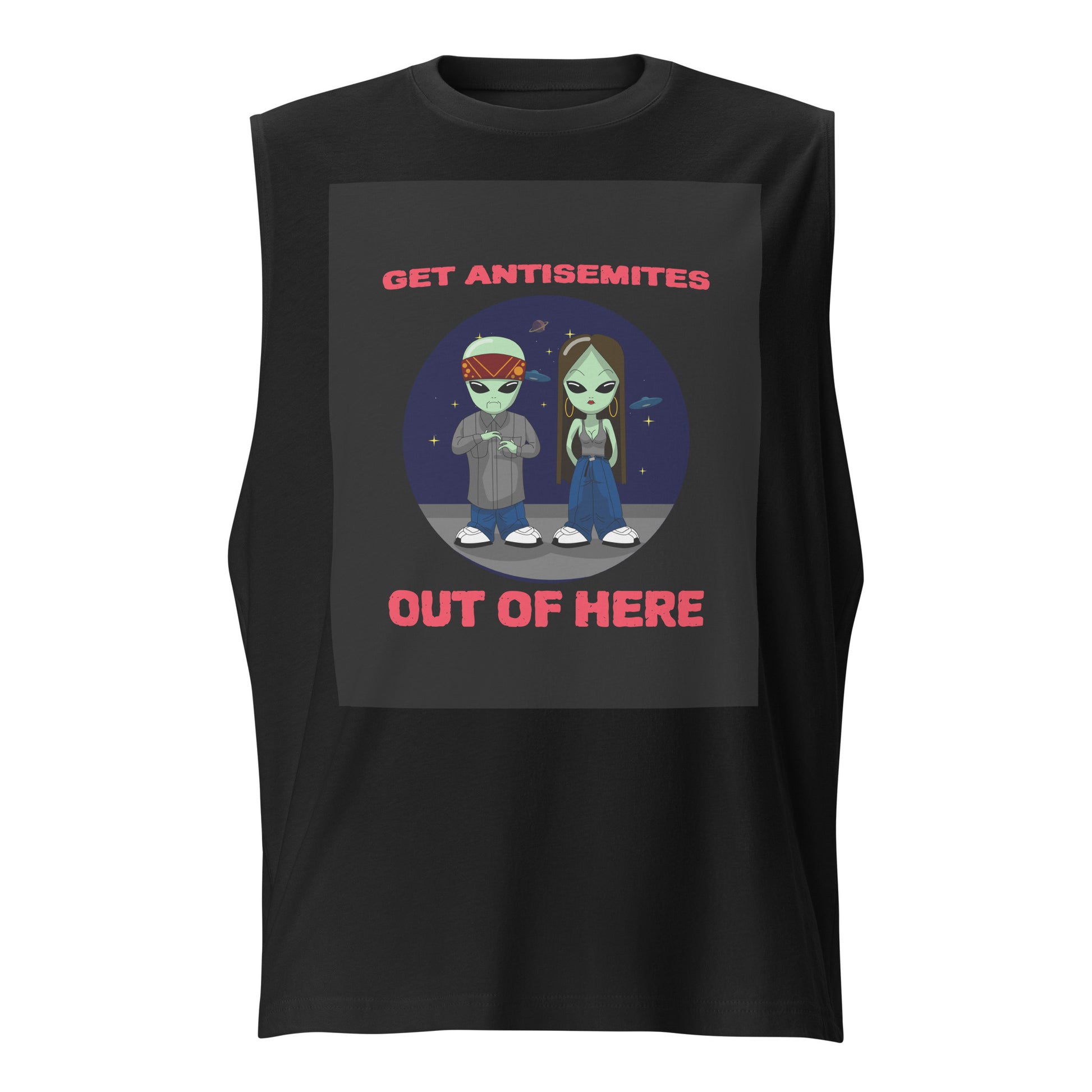 Get Alien Out | Antisemitism | Unisex Muscle Tank Top