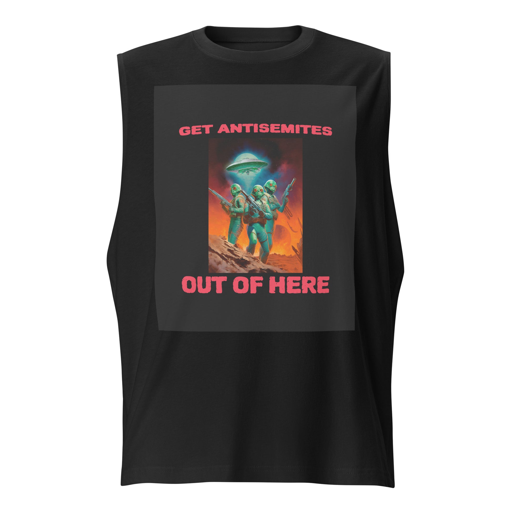 Get Alien Out | Antisemitism | Unisex Muscle Tank Top Jouparty