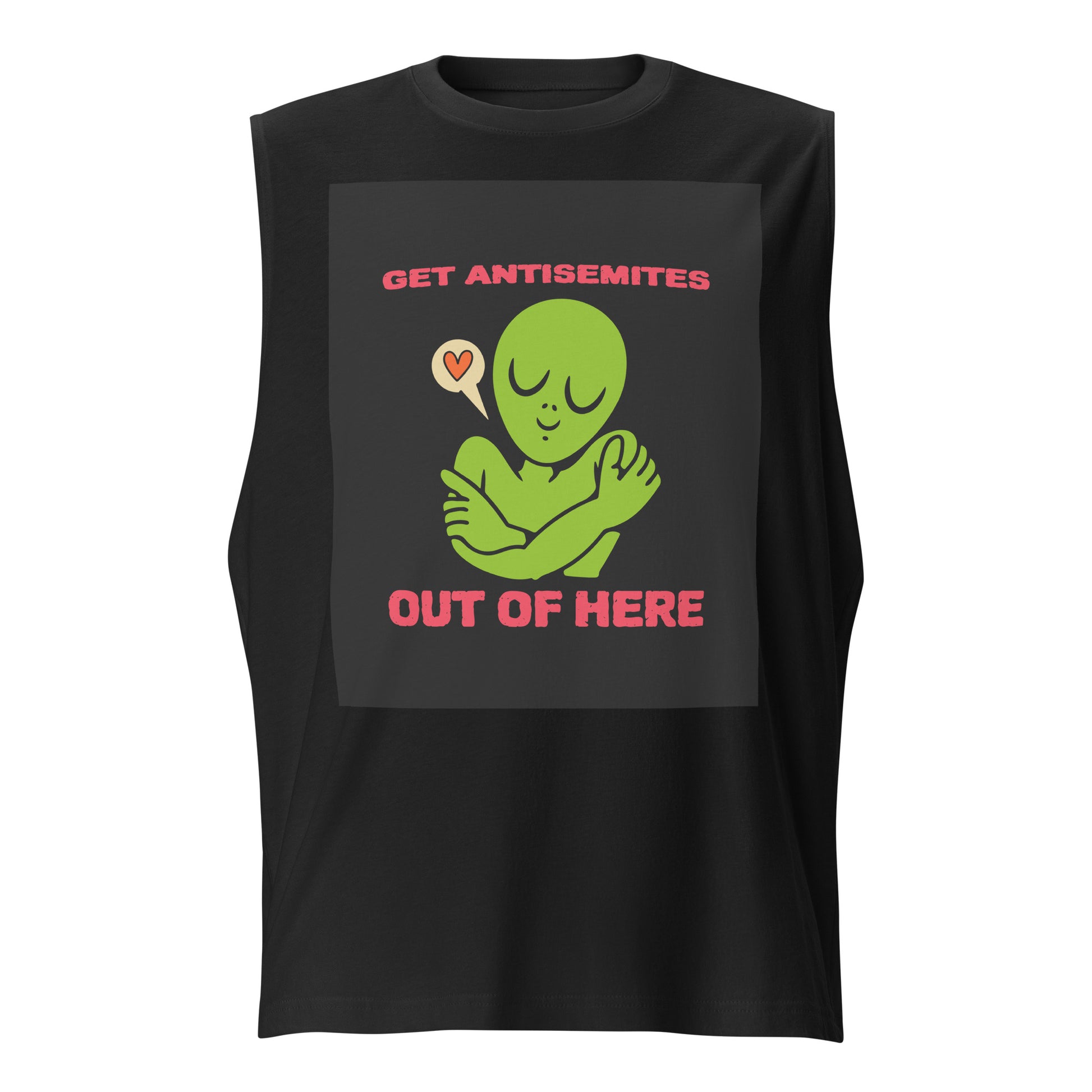 Get Alien Out | Antisemitism | Unisex Muscle Tank Top Jouparty