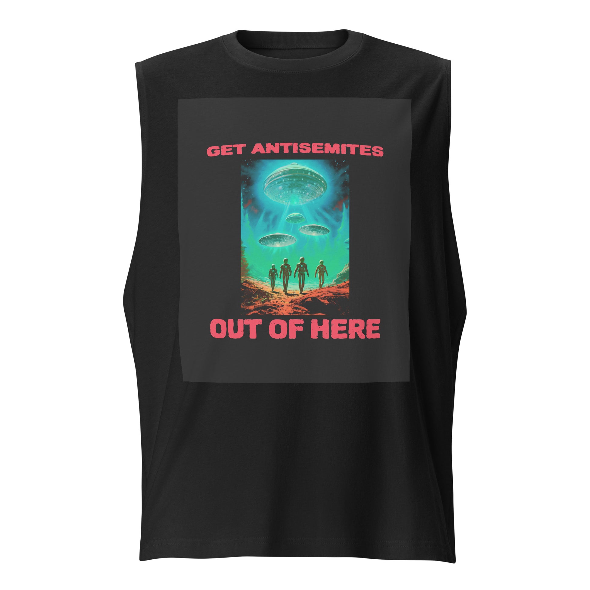 Get Alien Out | Antisemitism | Unisex Muscle Tank Top Jouparty