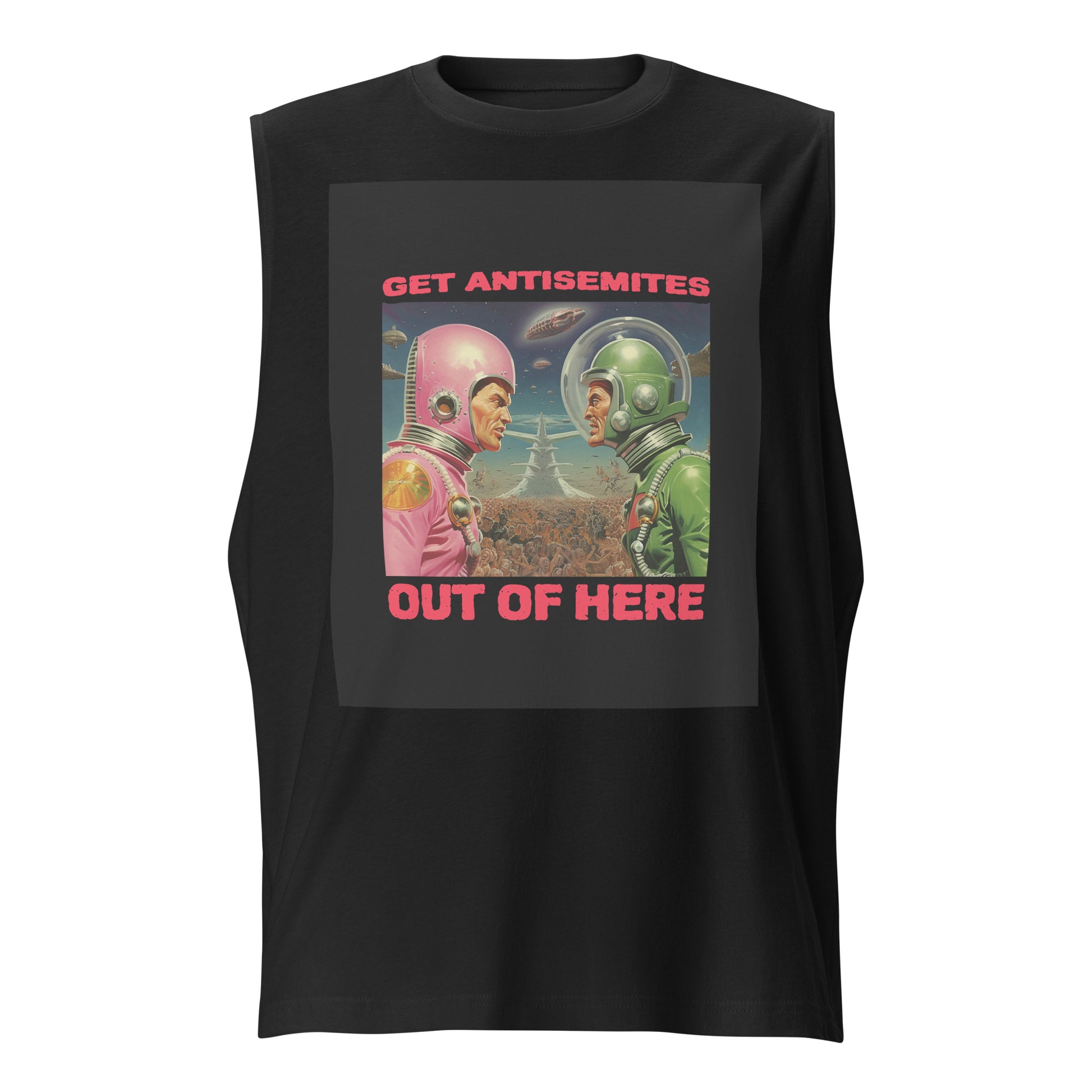 Get Alien Out | Antisemitism | Unisex Muscle Tank Top
