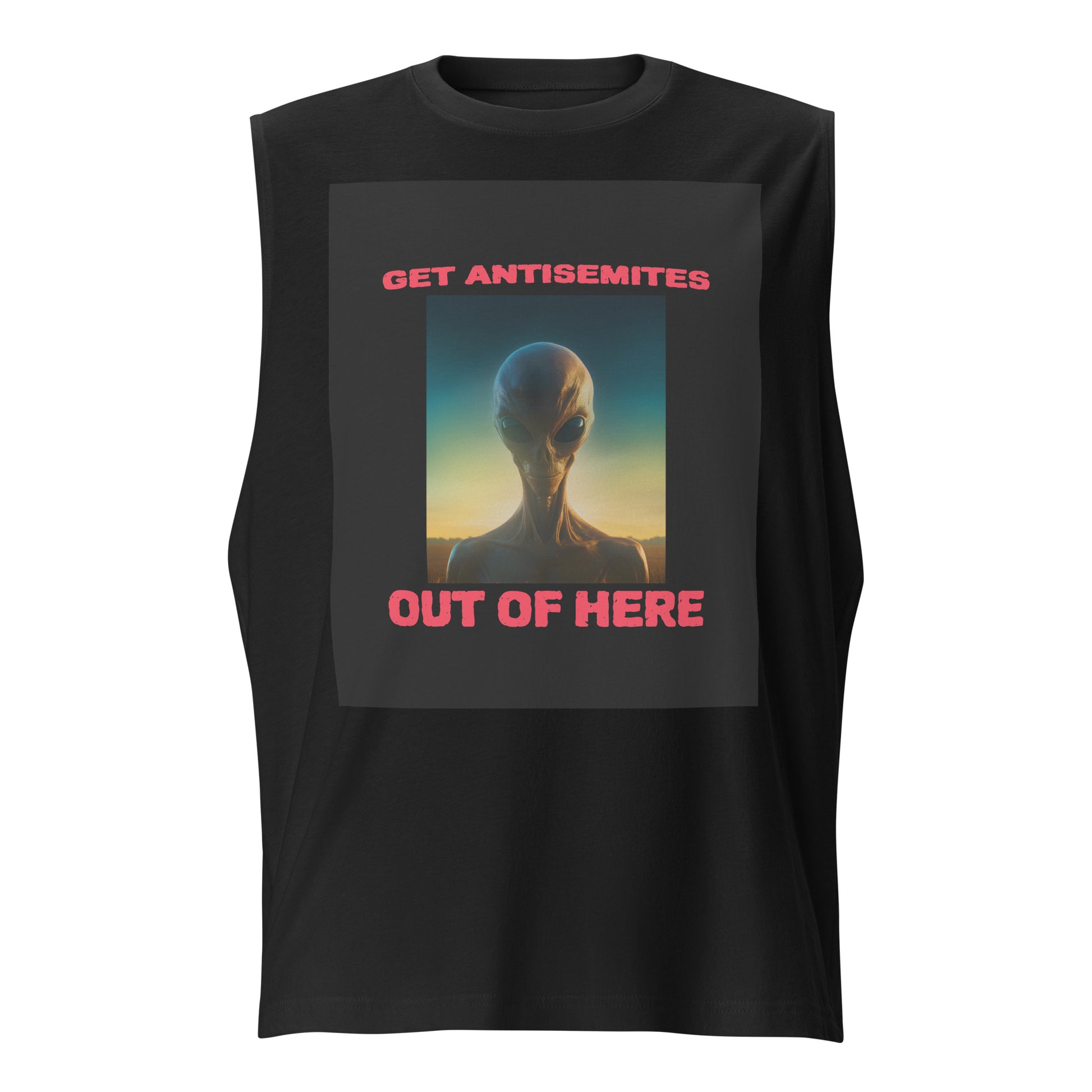 Get Alien Out | Antisemitism | Unisex Muscle Tank Top Jouparty