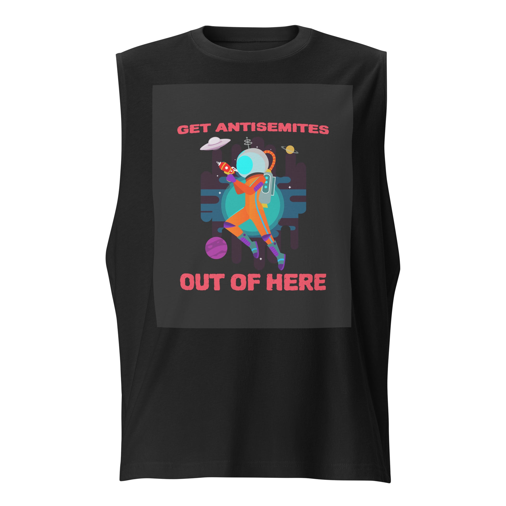 Get Alien Out | Antisemitism | Unisex Muscle Tank Top Jouparty