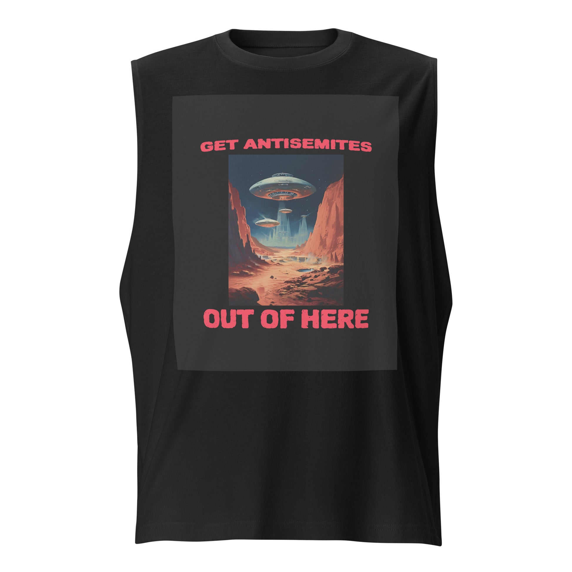 Get Alien Out | Antisemitism | Unisex Muscle Tank Top Jouparty