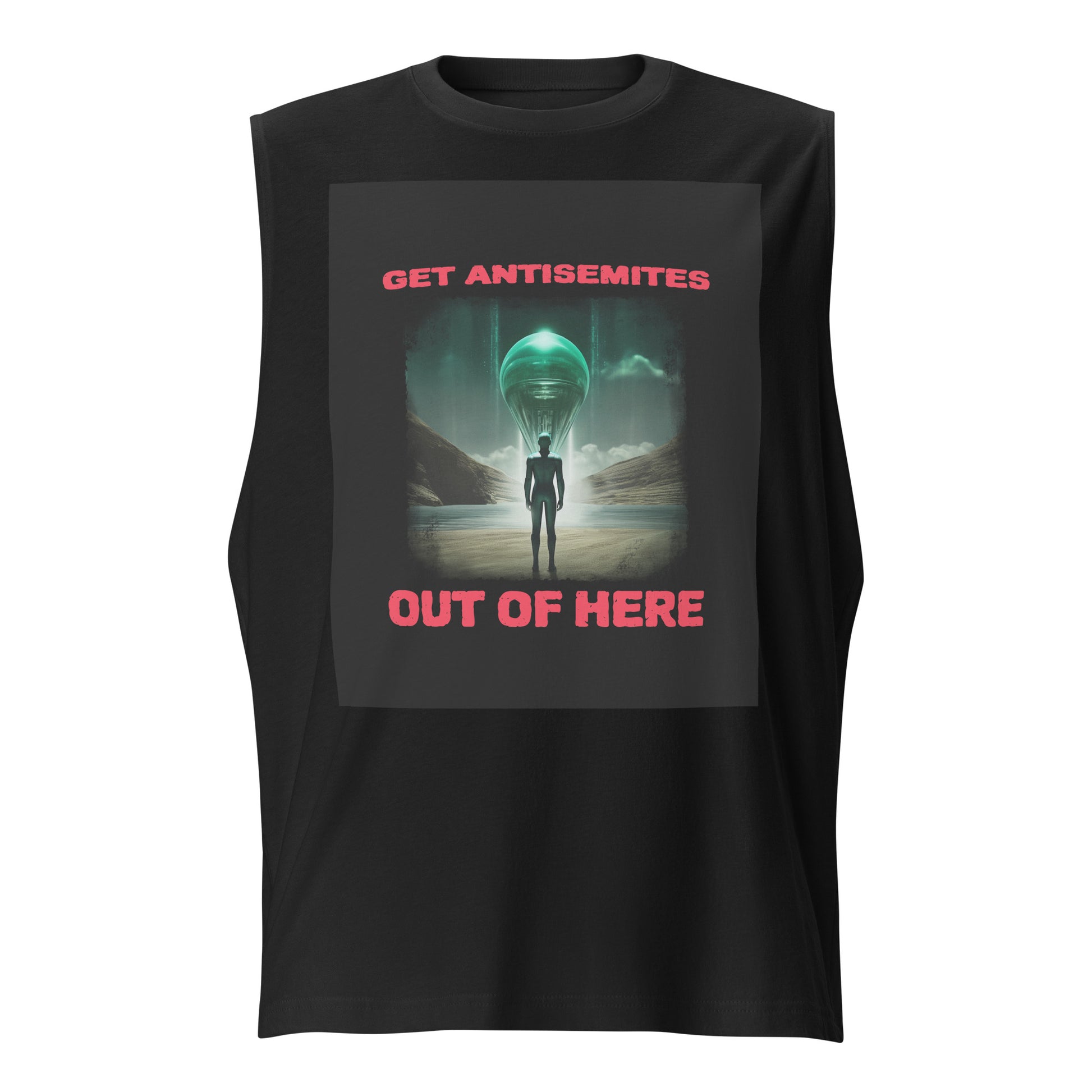 Get Alien Out | Antisemitism | Unisex Muscle Tank Top Jouparty