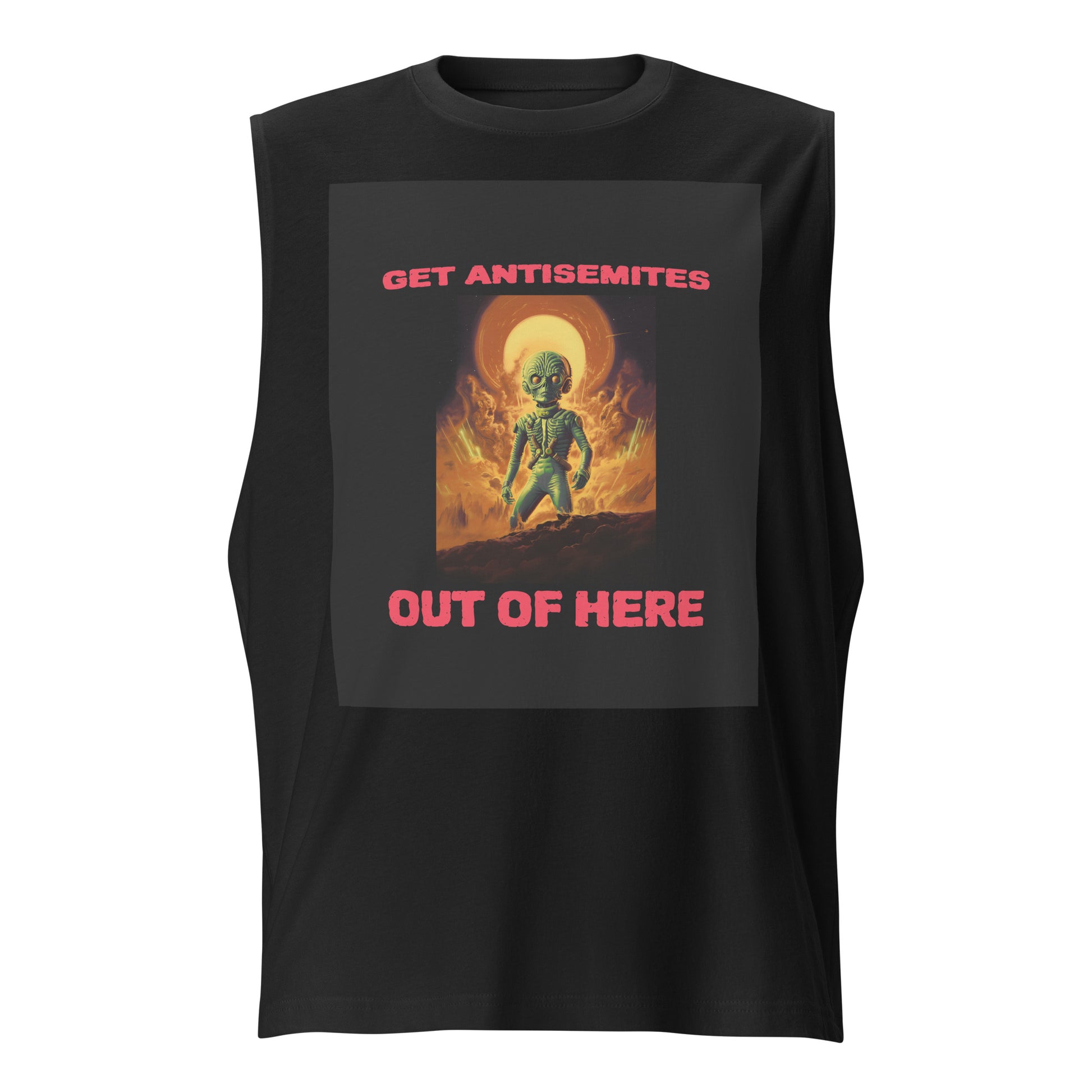 Get Alien Out | Antisemitism | Unisex Muscle Tank Top Jouparty