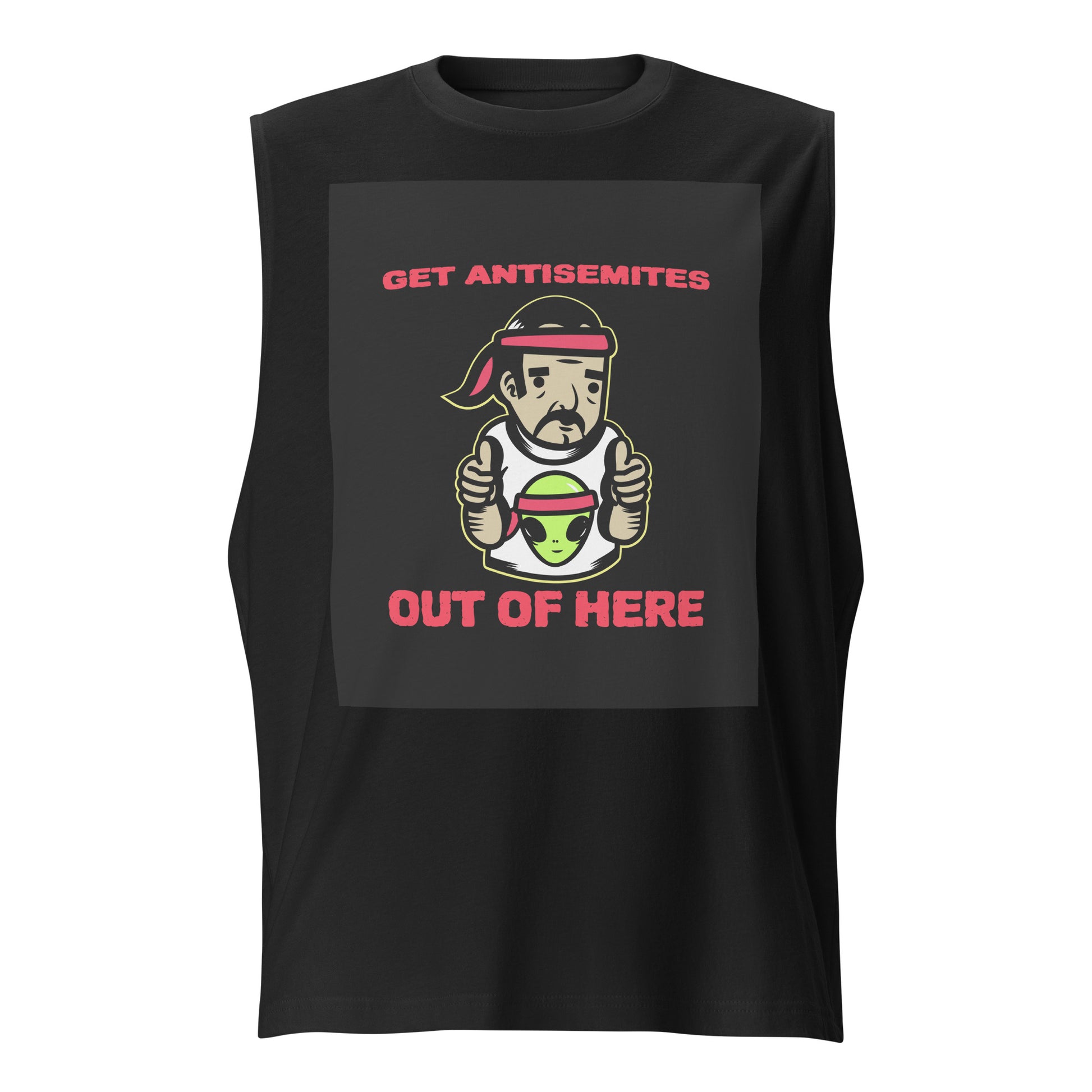 Get Alien Out | Antisemitism | Unisex Muscle Tank Top Jouparty