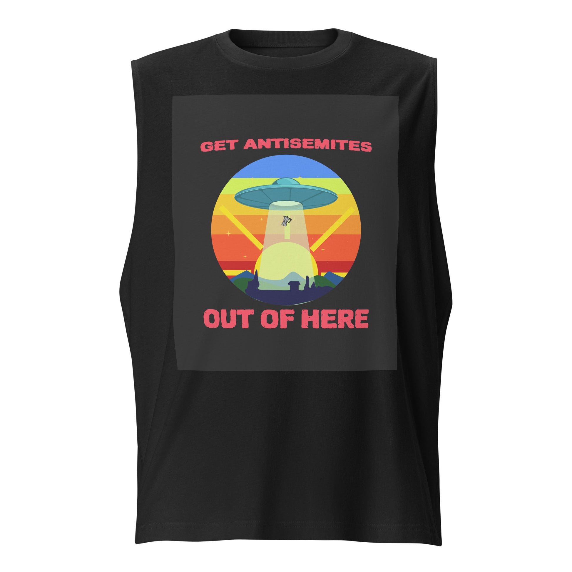 Get Alien Out | Antisemitism | Unisex Muscle Tank Top Jouparty