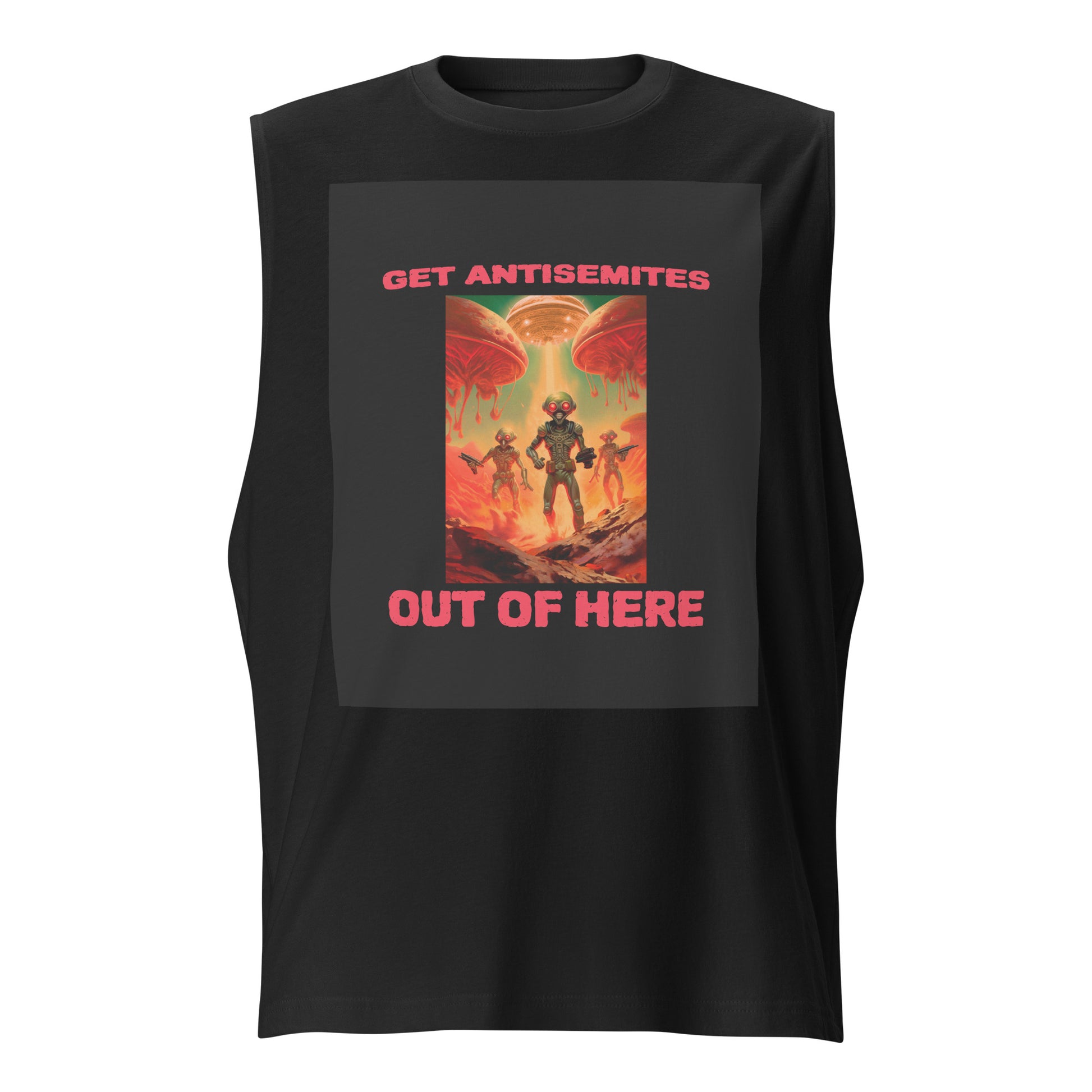 Get Alien Out | Antisemitism | Unisex Muscle Tank Top Jouparty