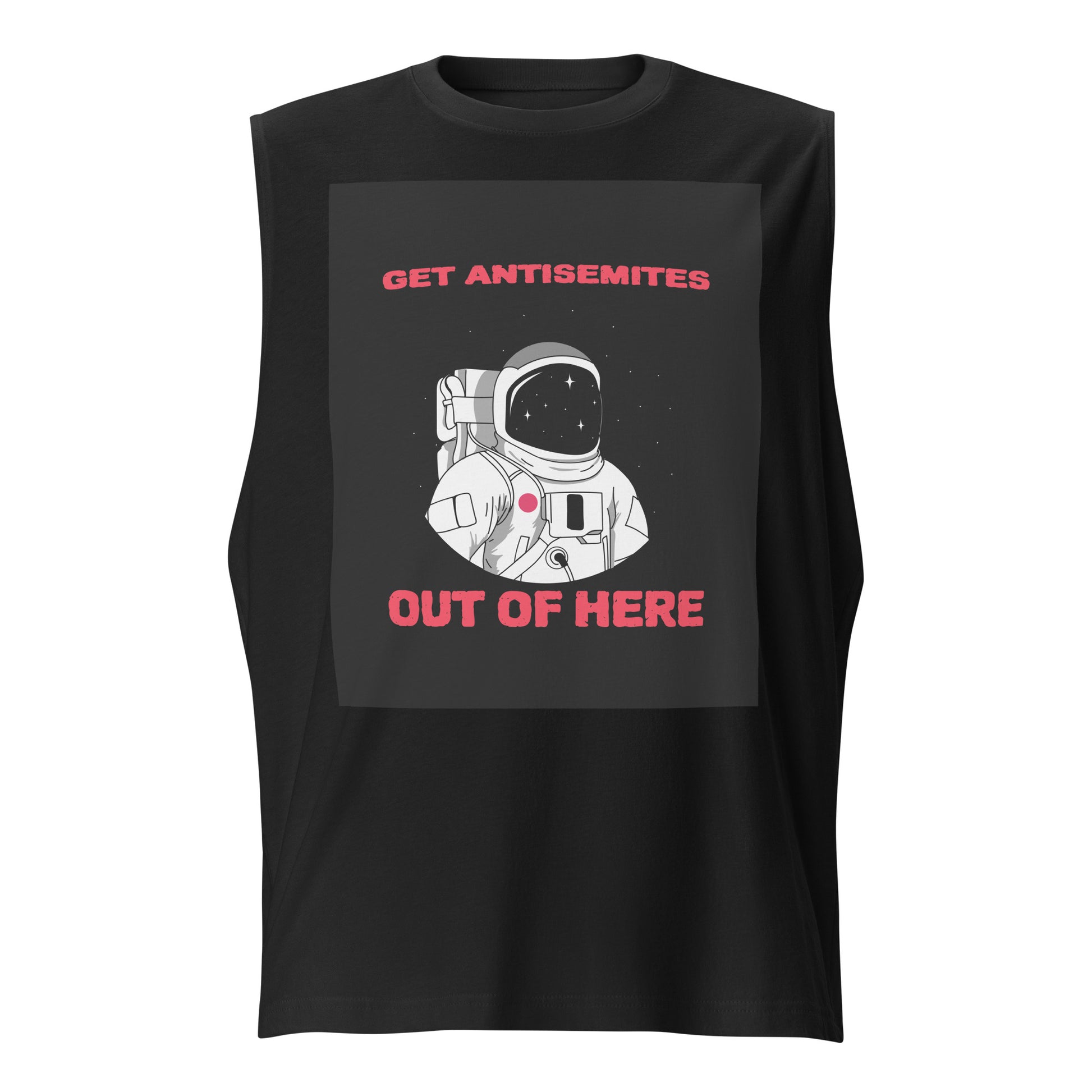 Get Alien Out | Antisemitism | Unisex Muscle Tank Top Jouparty