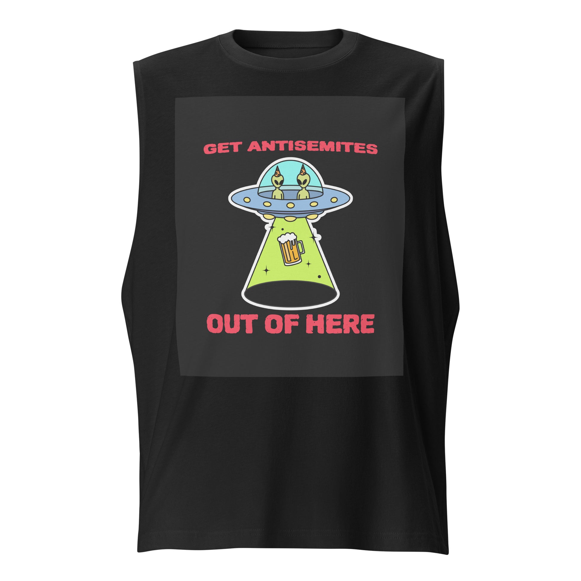 Get Alien Out | Antisemitism | Unisex Muscle Tank Top Jouparty