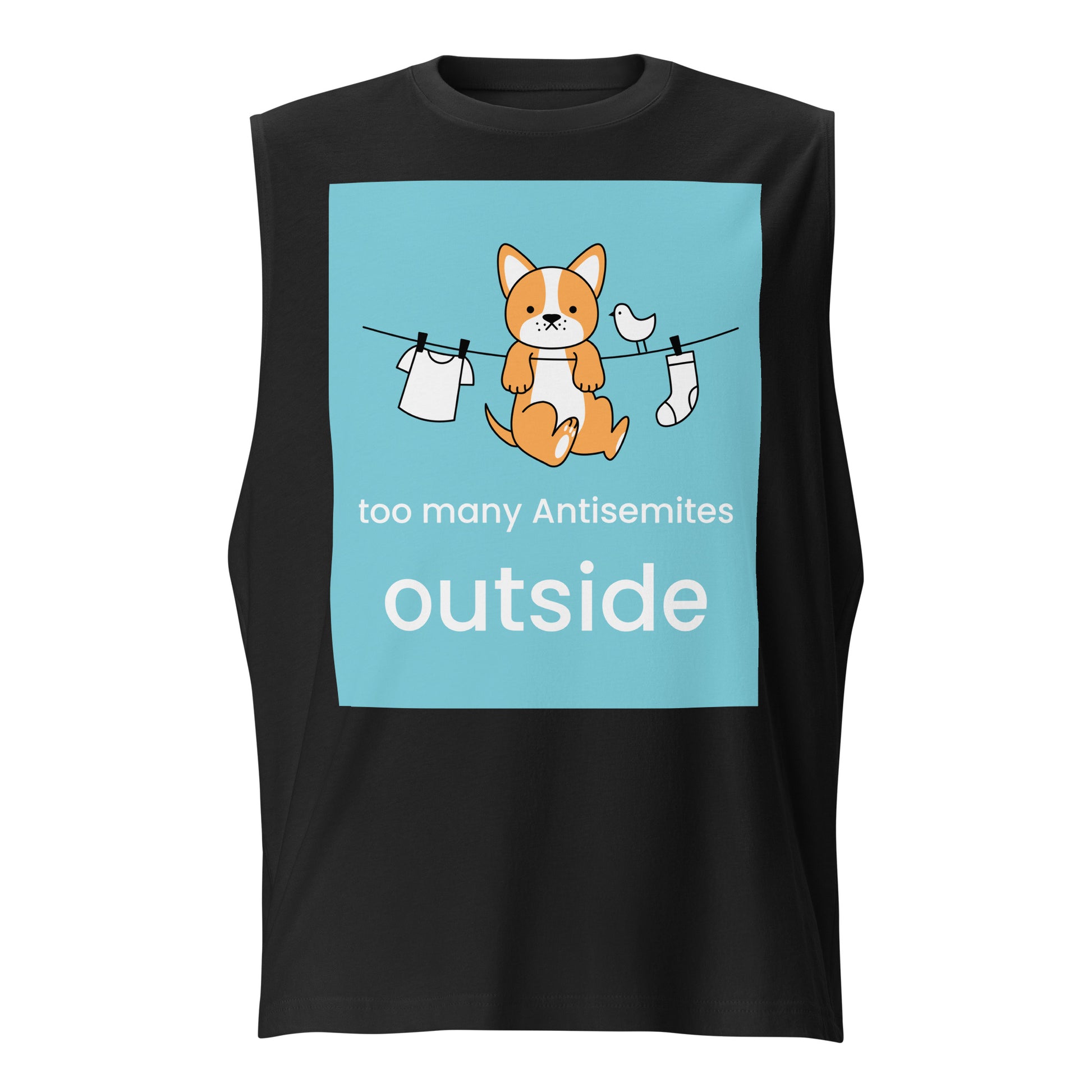 Too Many Antisemites Outside | Unisex Muscle Tank Top Jouparty