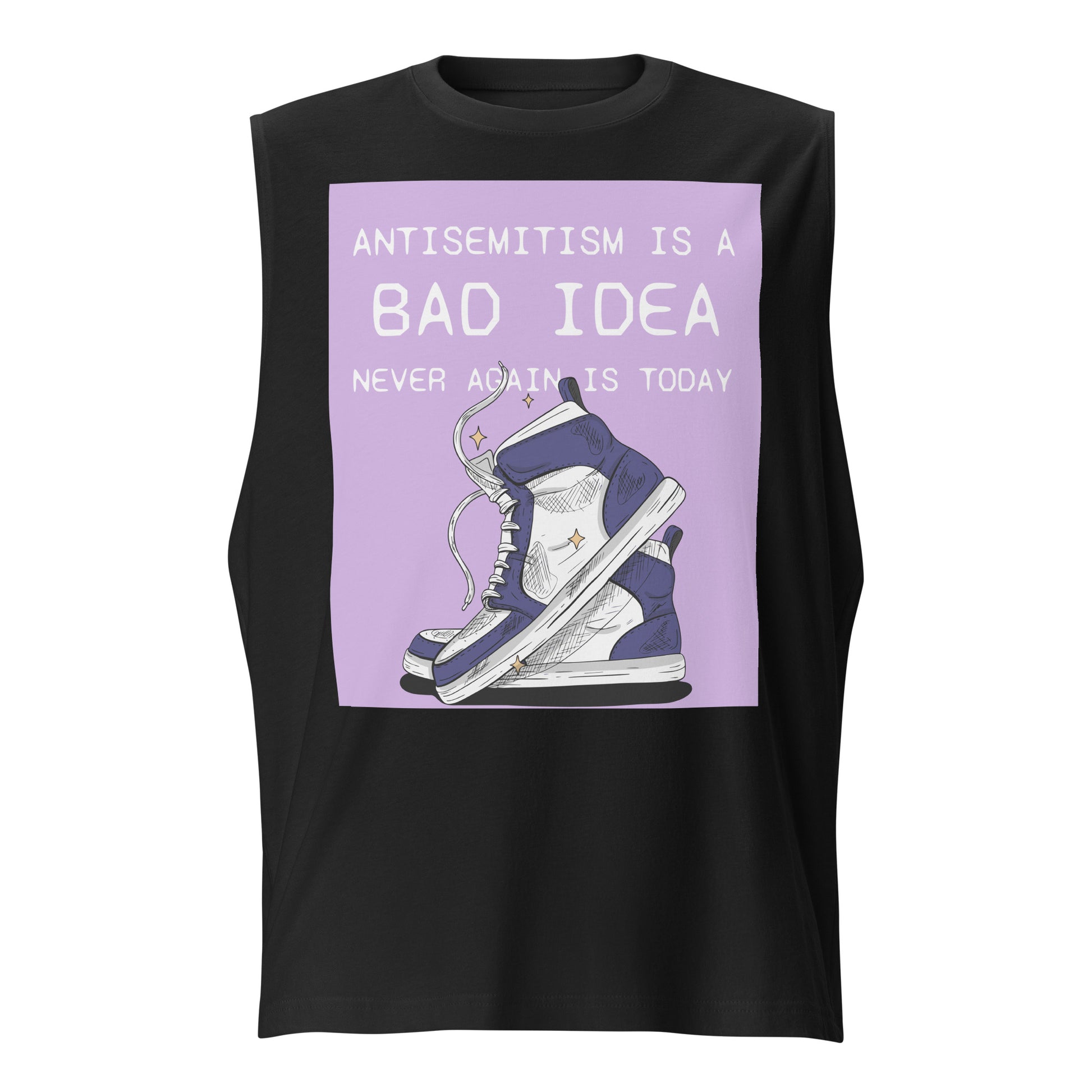 Bad Idea | Antisemitism | Unisex Muscle Tank Top