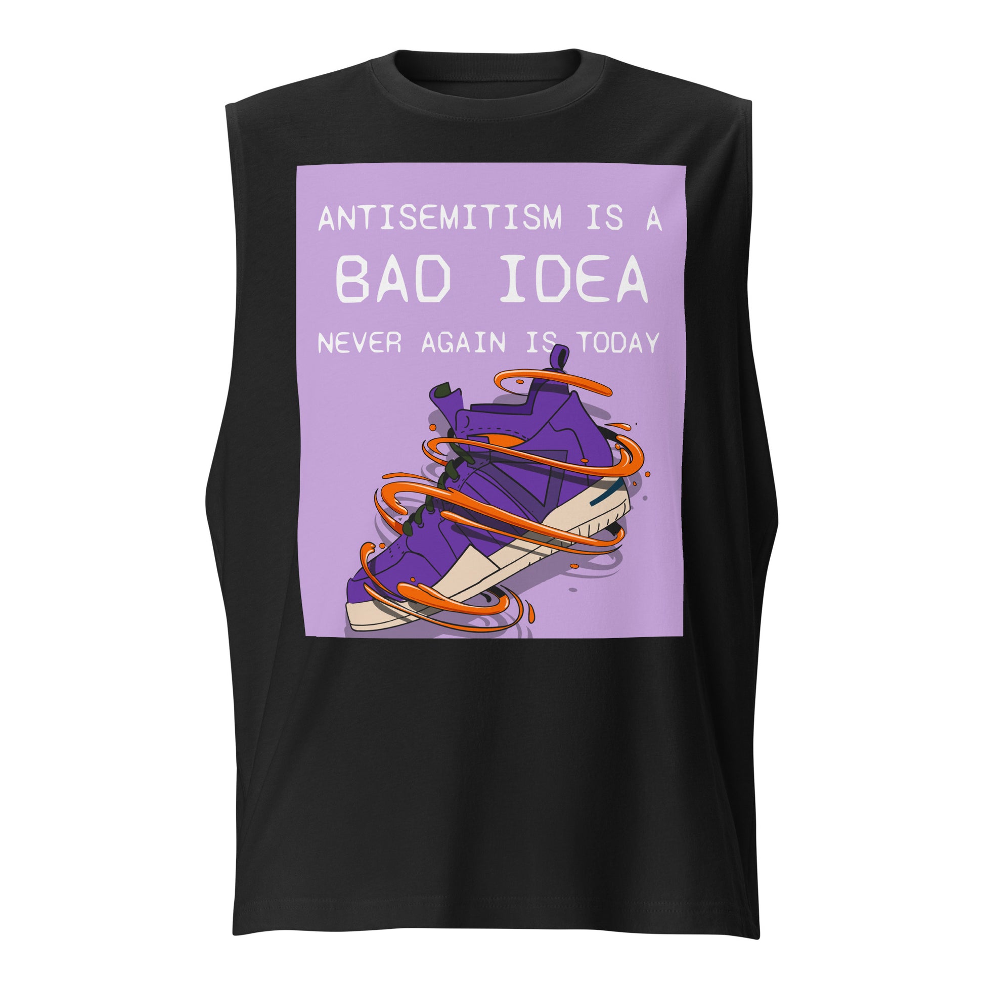 Bad Idea | Antisemitism | Unisex Muscle Tank Top
