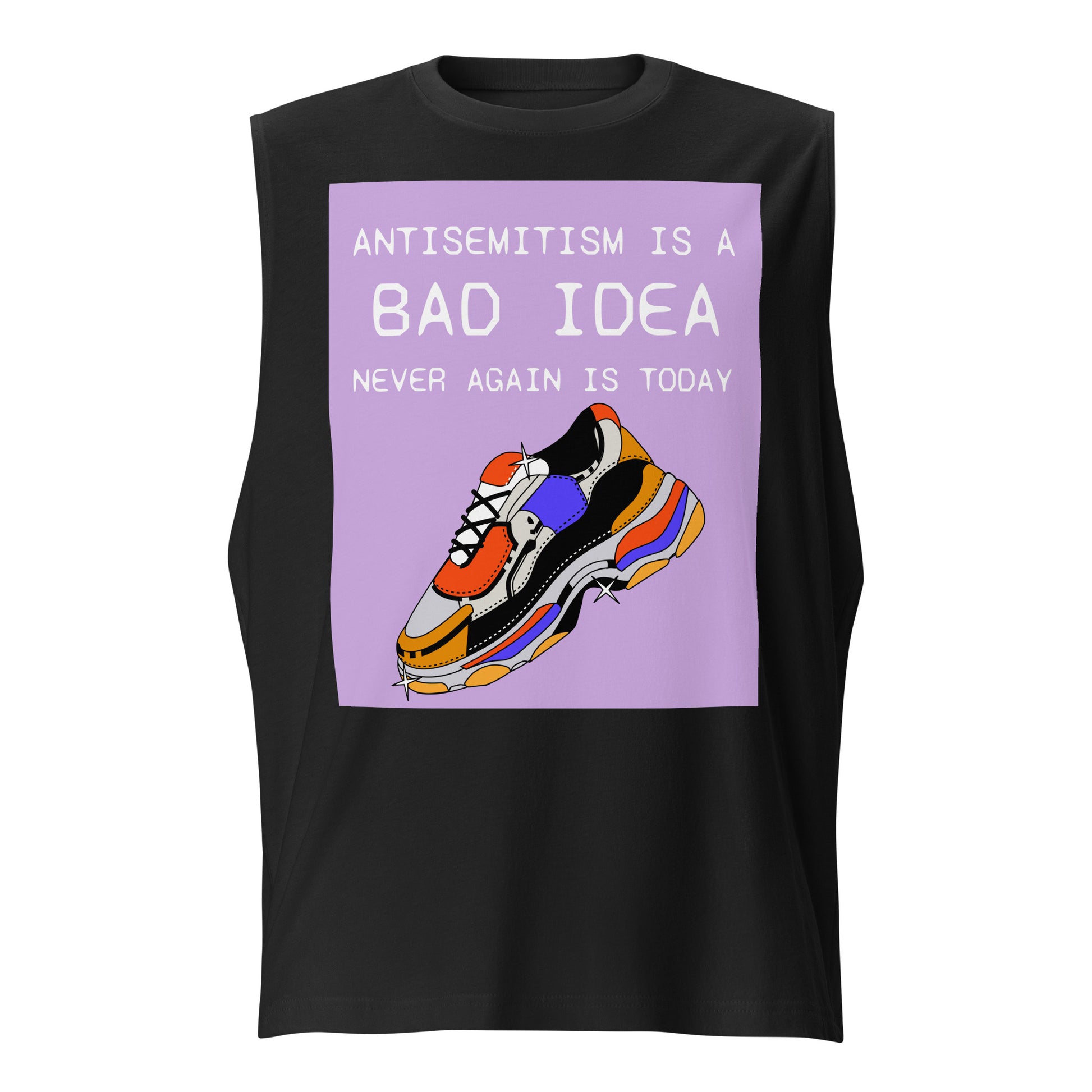 Bad Idea | Antisemitism | Unisex Muscle Tank Top
