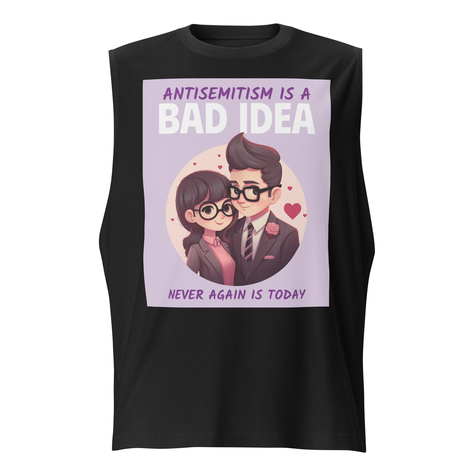 Bad Idea | Antisemitism | Unisex Muscle Tank Top