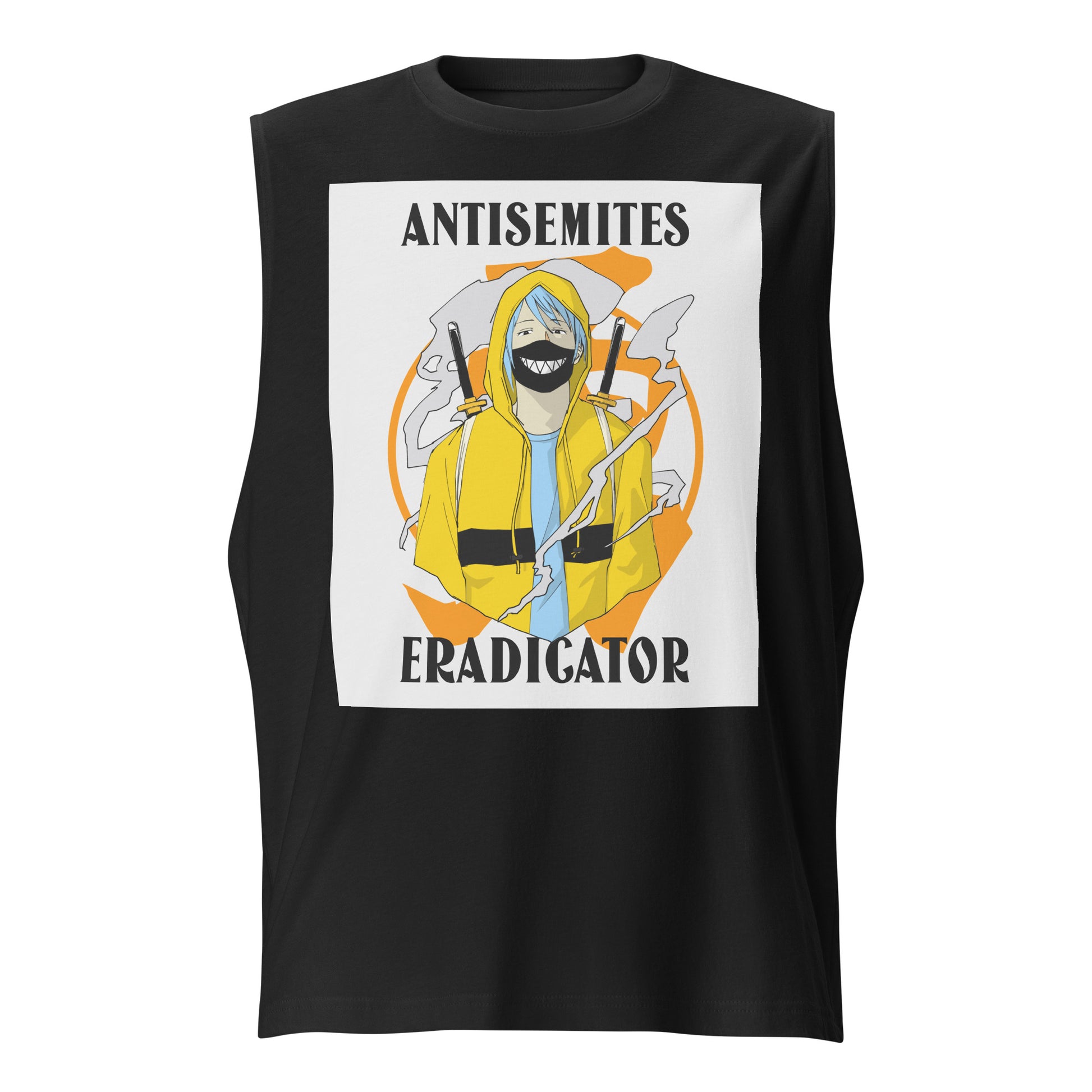 Antisemites Eradicator | Unisex Muscle Tank Top
