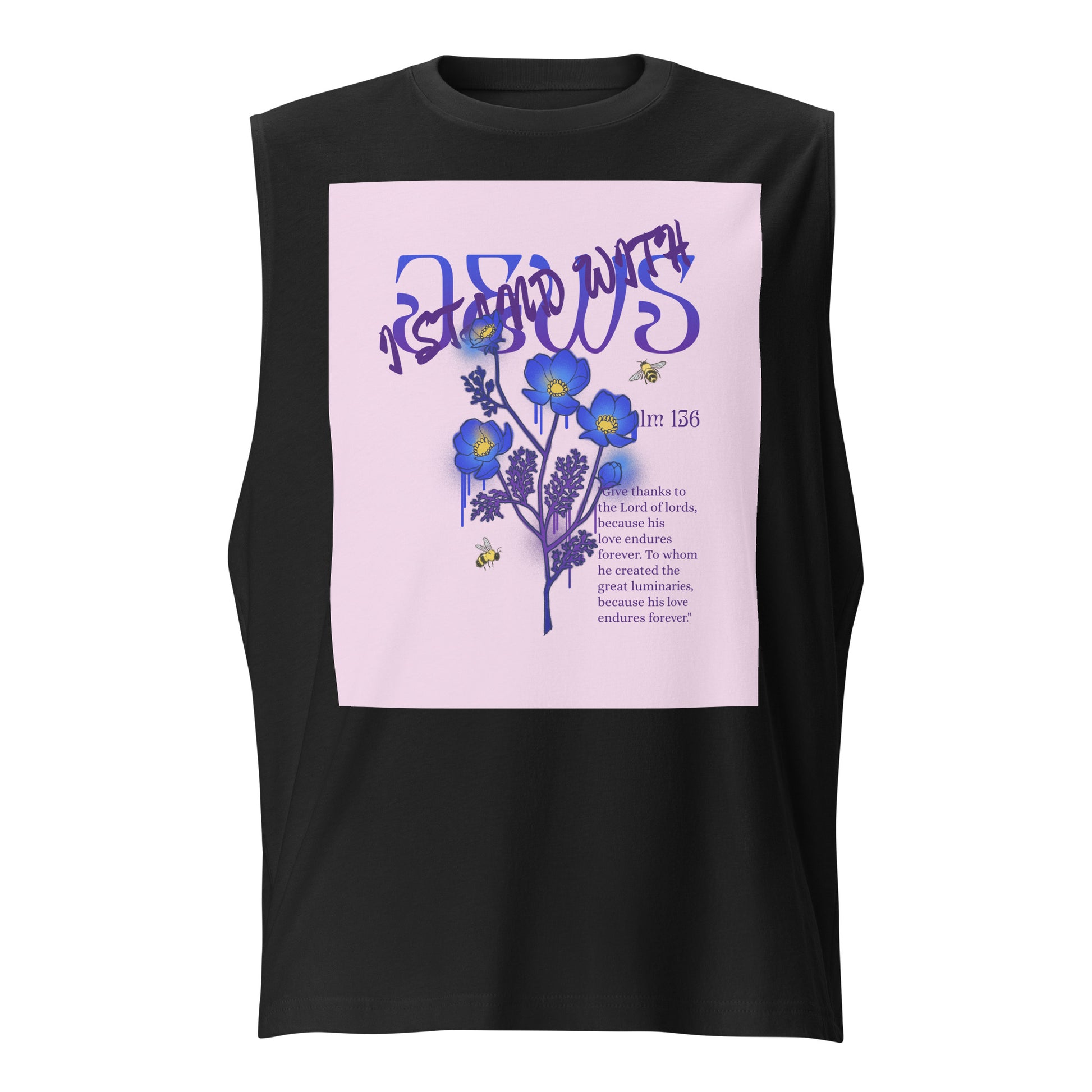 I Stand With Jews | Flower Christian Bible Verse | Unisex Muscle Tank Top Jouparty