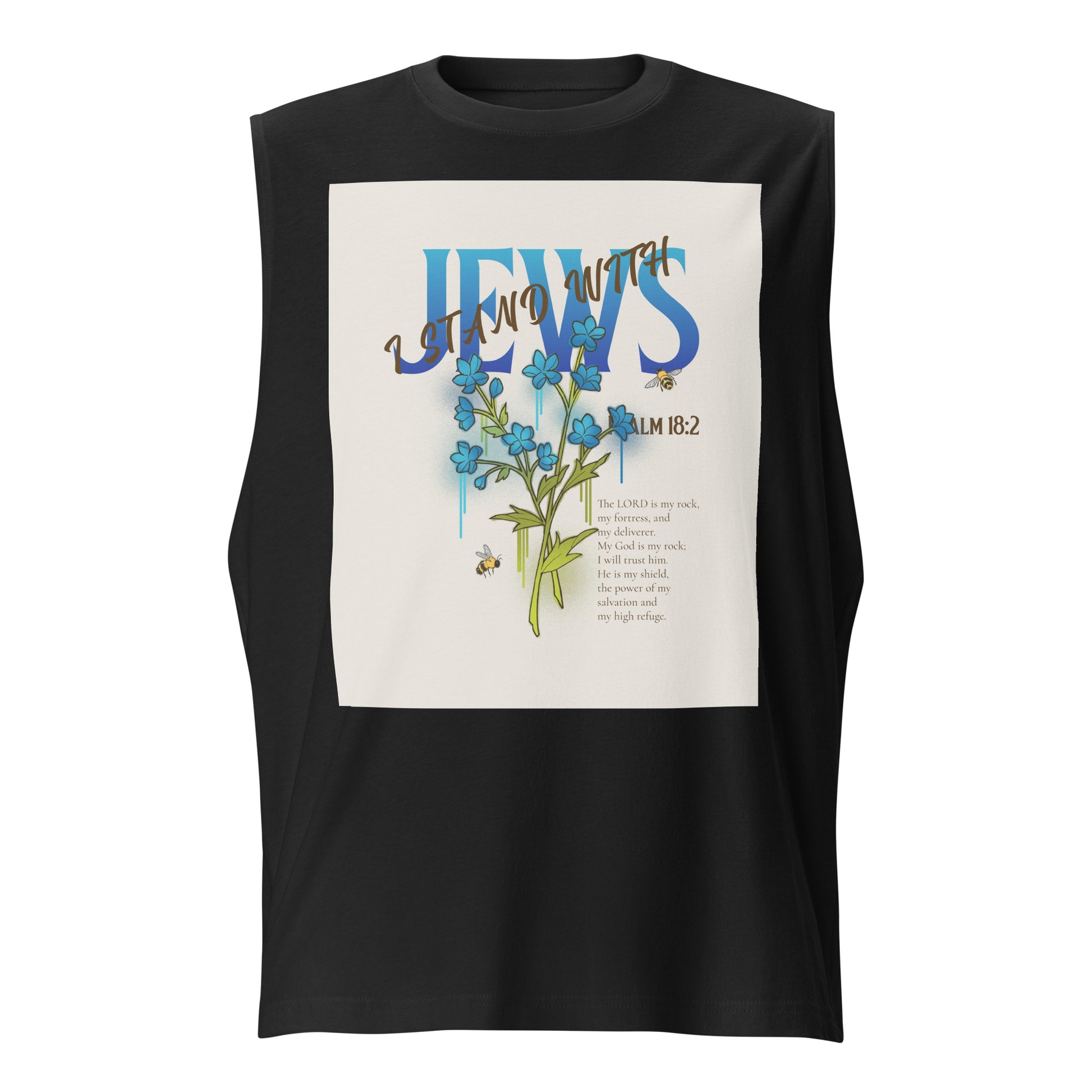 I Stand With Jews | Flower Christian Bible Verse | Unisex Muscle Tank Top Jouparty