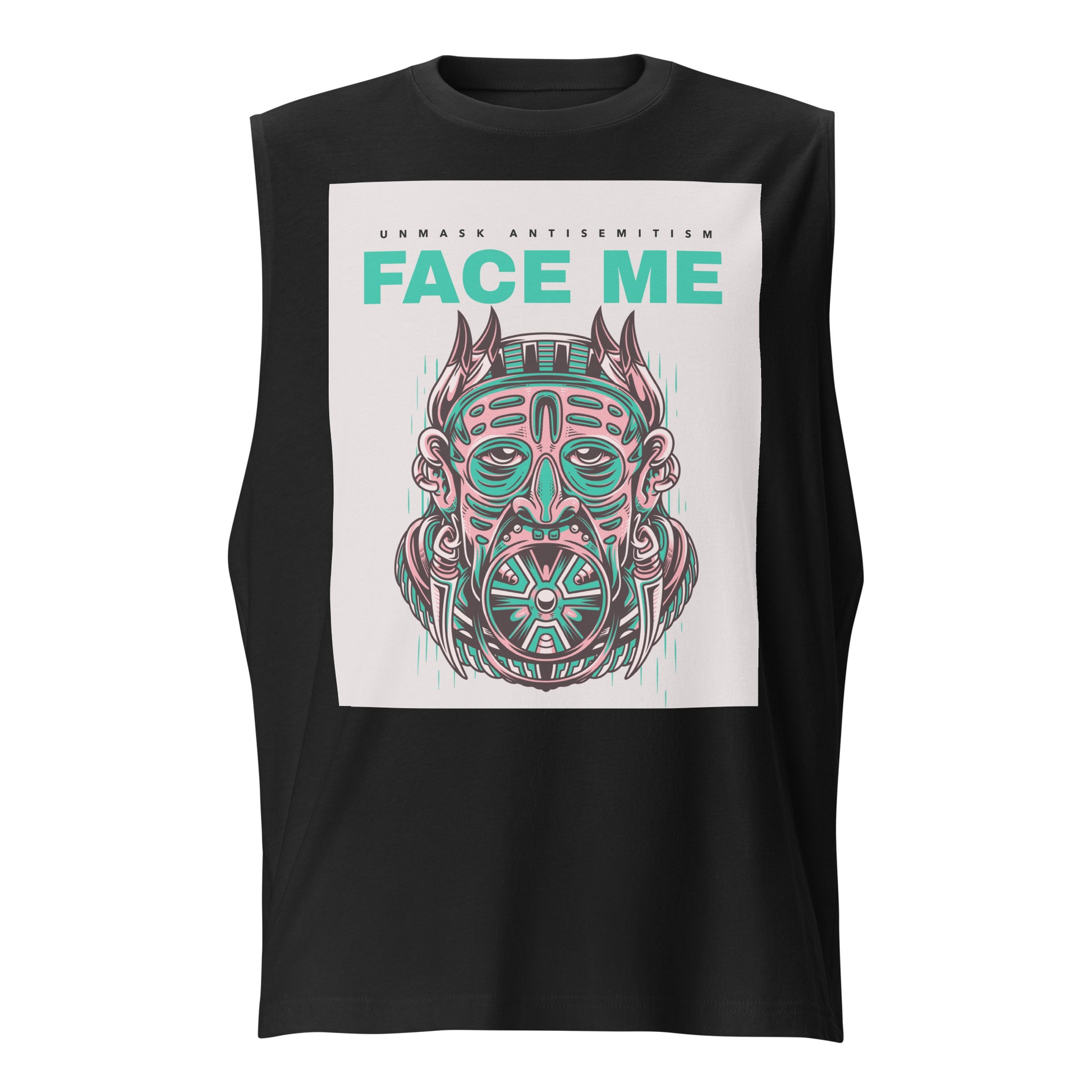 Face Me | Unmask Antisemitism | Unisex Muscle Tank Top Jouparty