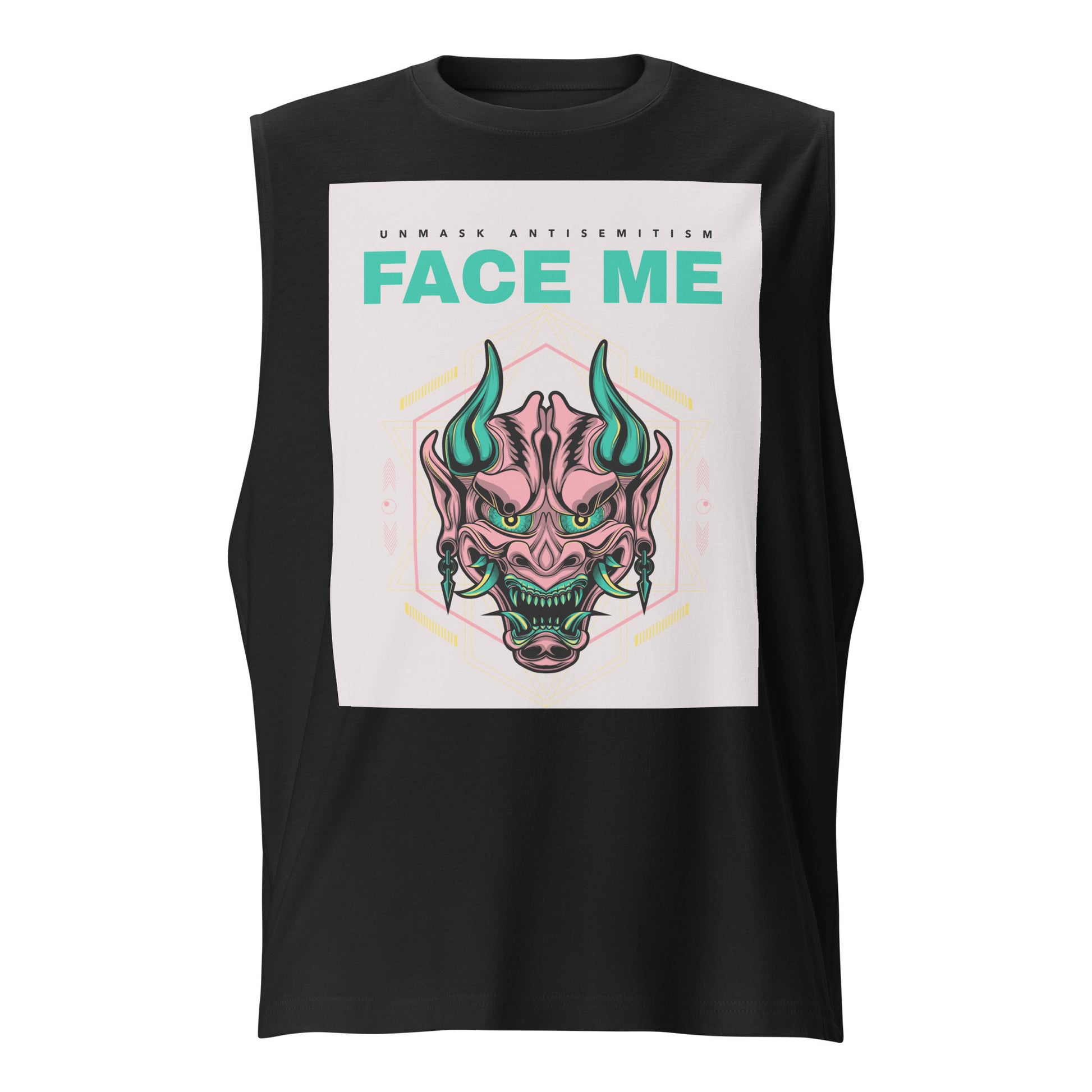 Face Me | Unmask Antisemitism | Unisex Muscle Tank Top Jouparty