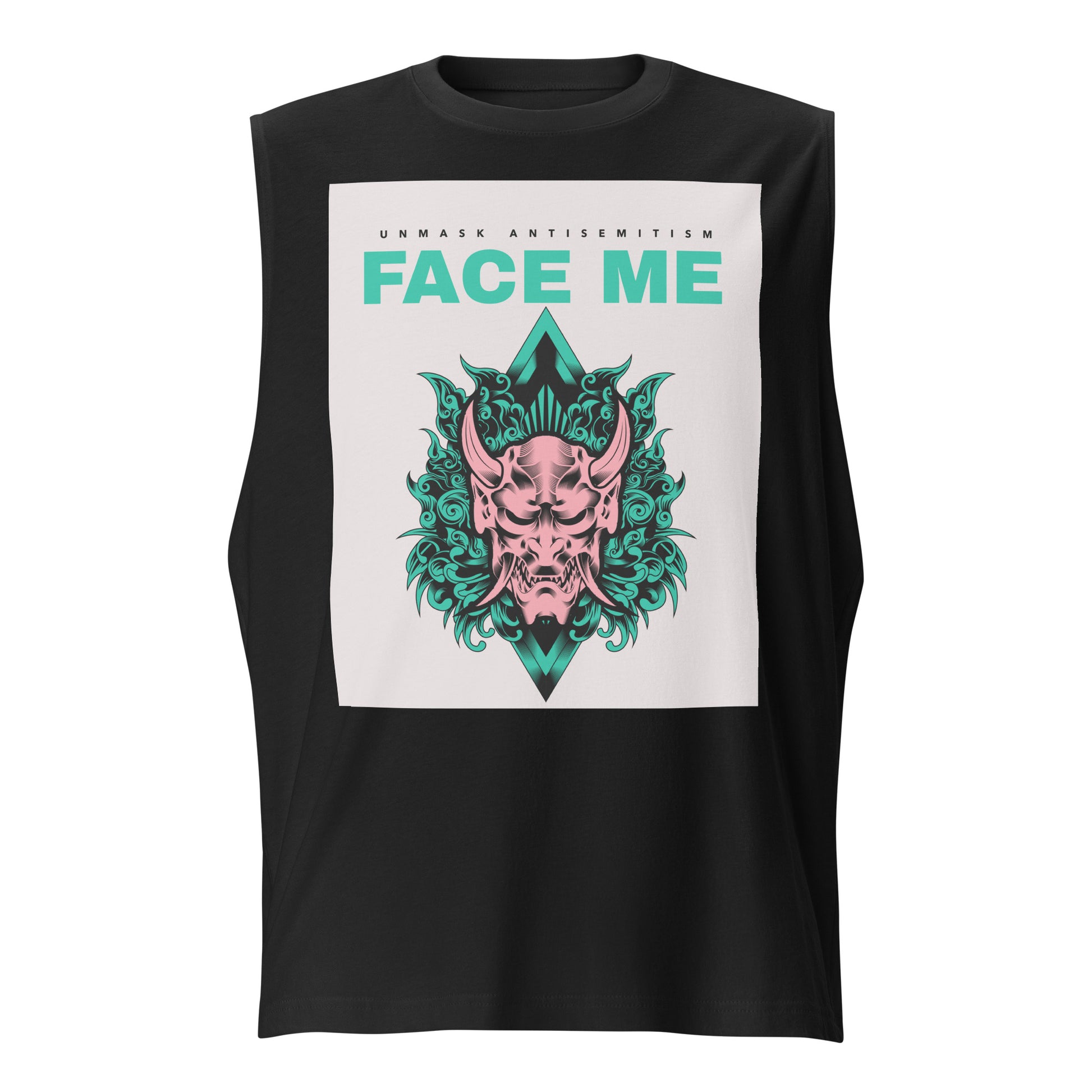 Face Me | Unmask Antisemitism | Unisex Muscle Tank Top Jouparty