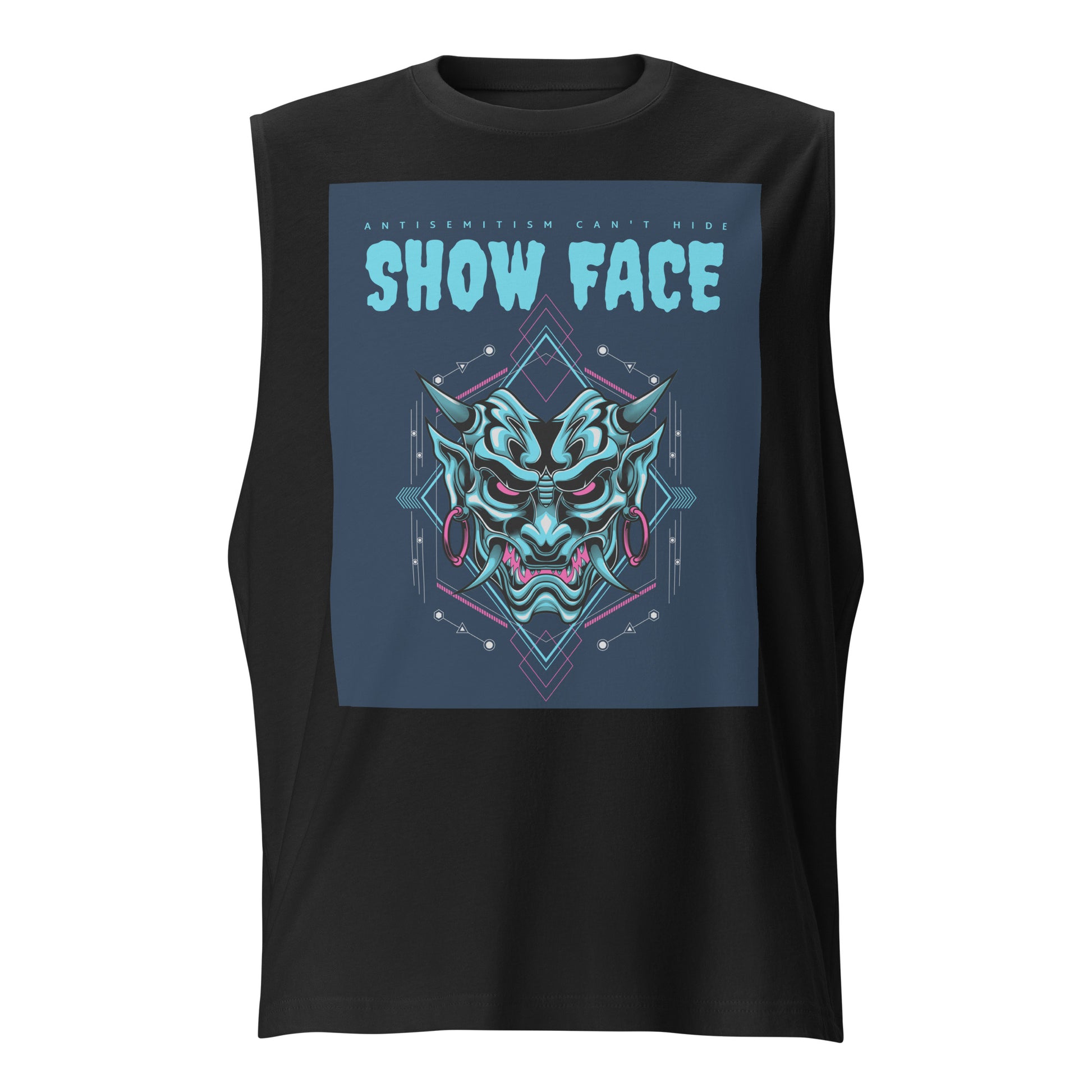 Show Face | Antisemitism Can't Hide | Unisex Muscle Tank Top Jouparty