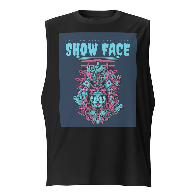 Show Face | Antisemitism Can't Hide | Unisex Muscle Tank Top