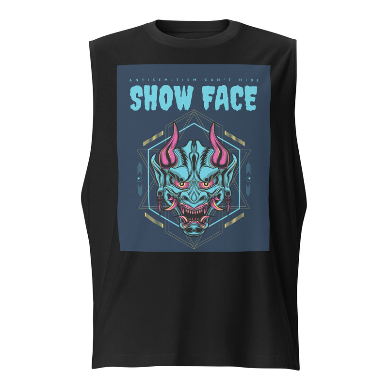 Show Face | Antisemitism Can't Hide | Unisex Muscle Tank Top