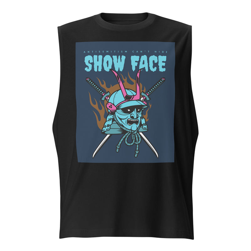 Show Face | Antisemitism Can't Hide | Unisex Muscle Tank Top