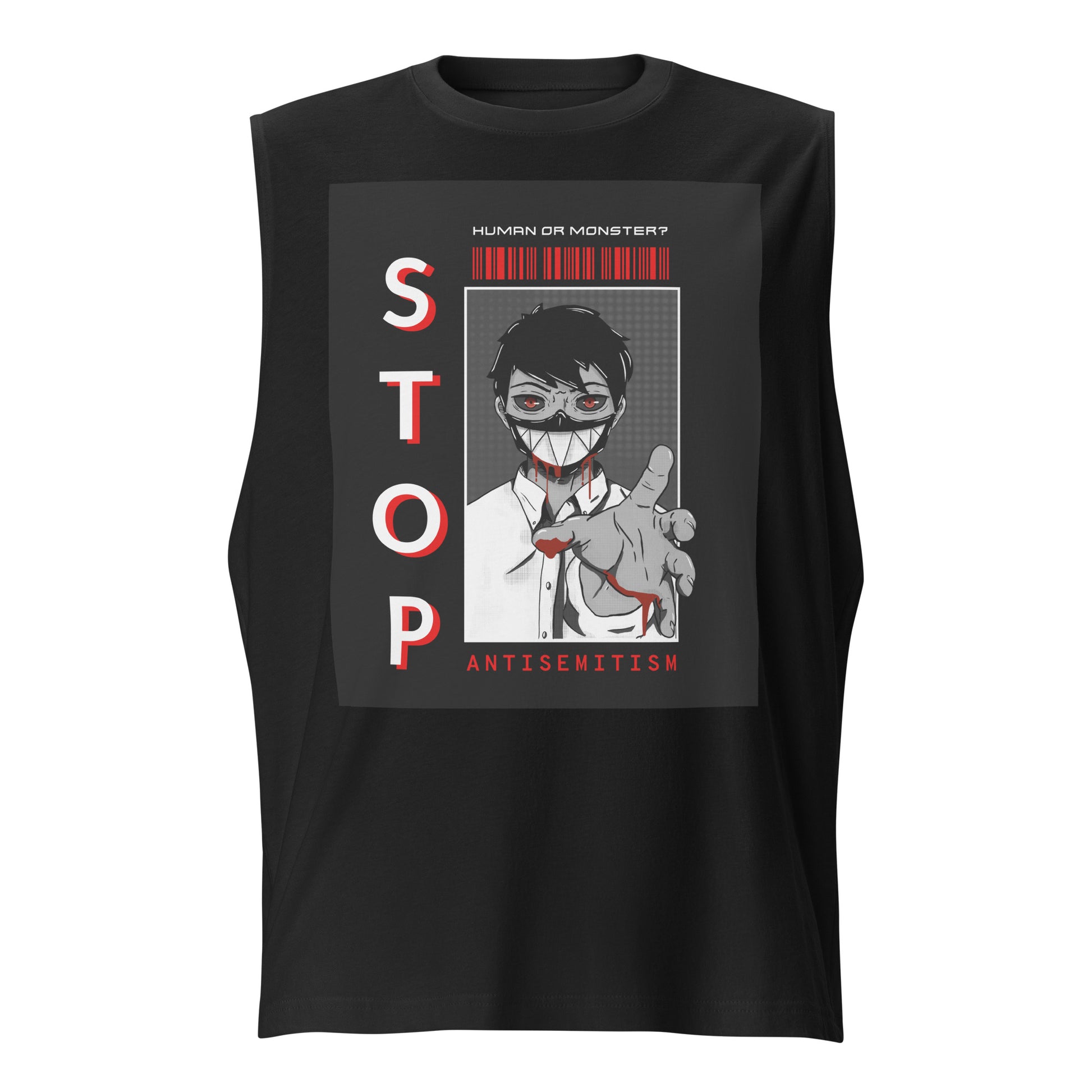 Human Or Monster | Antisemitism | Unisex Muscle Tank Top Jouparty