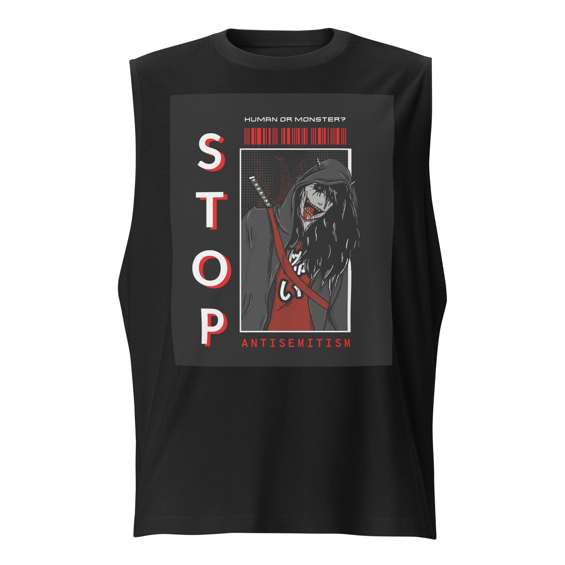 Human Or Monster | Antisemitism | Unisex Muscle Tank Top Jouparty