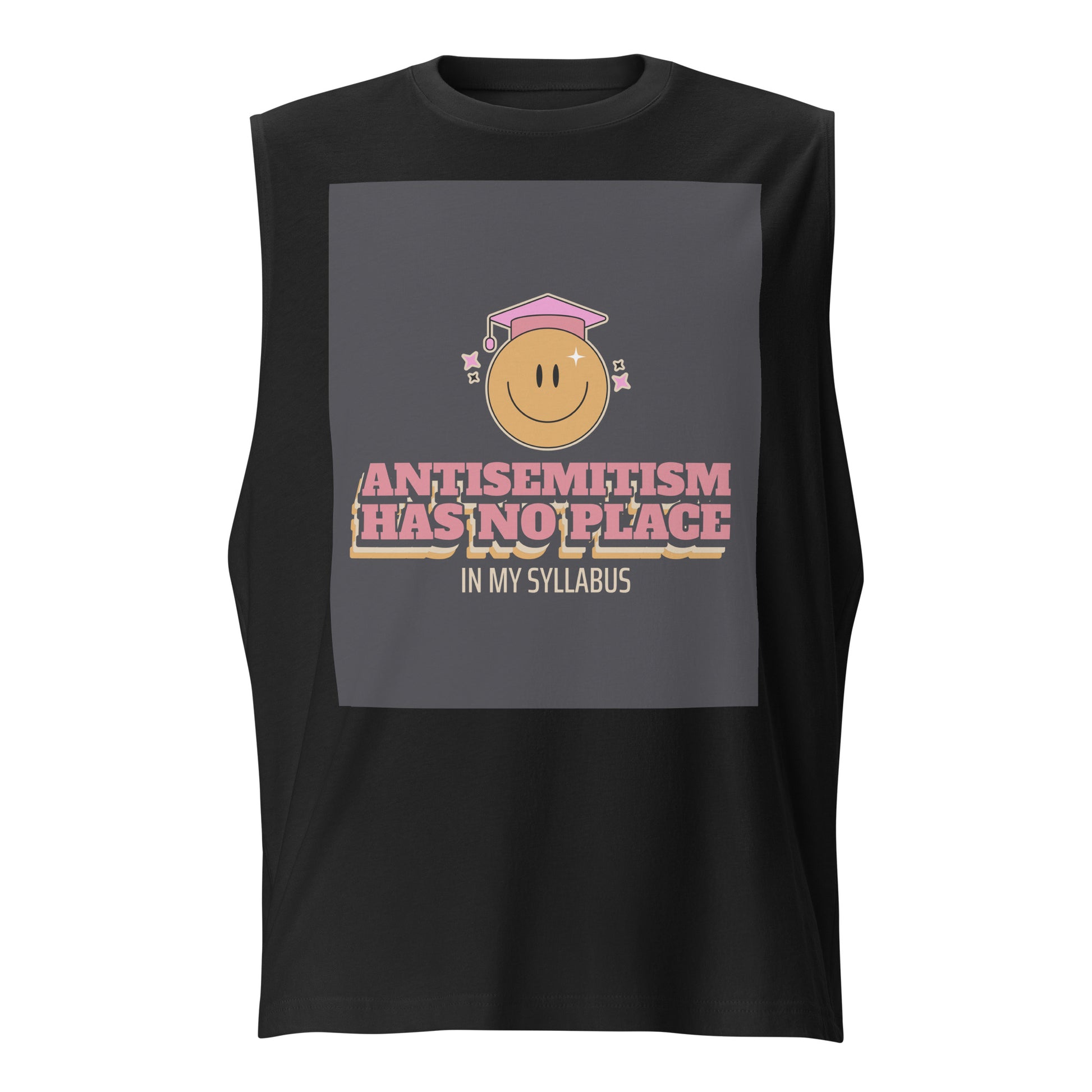 University | Antisemitism | Unisex Muscle Tank Top