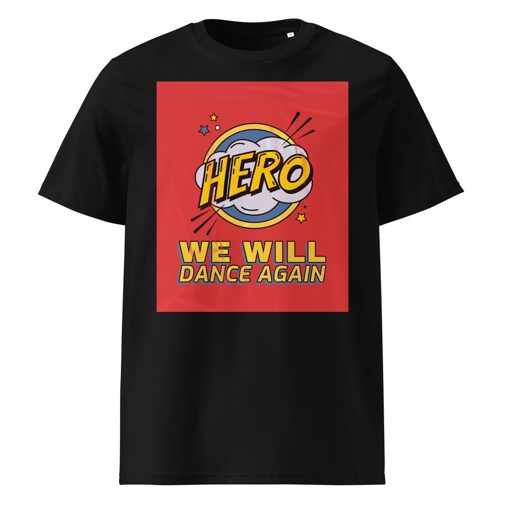 We Will Dance Again | Unisex Organic T-Shirt