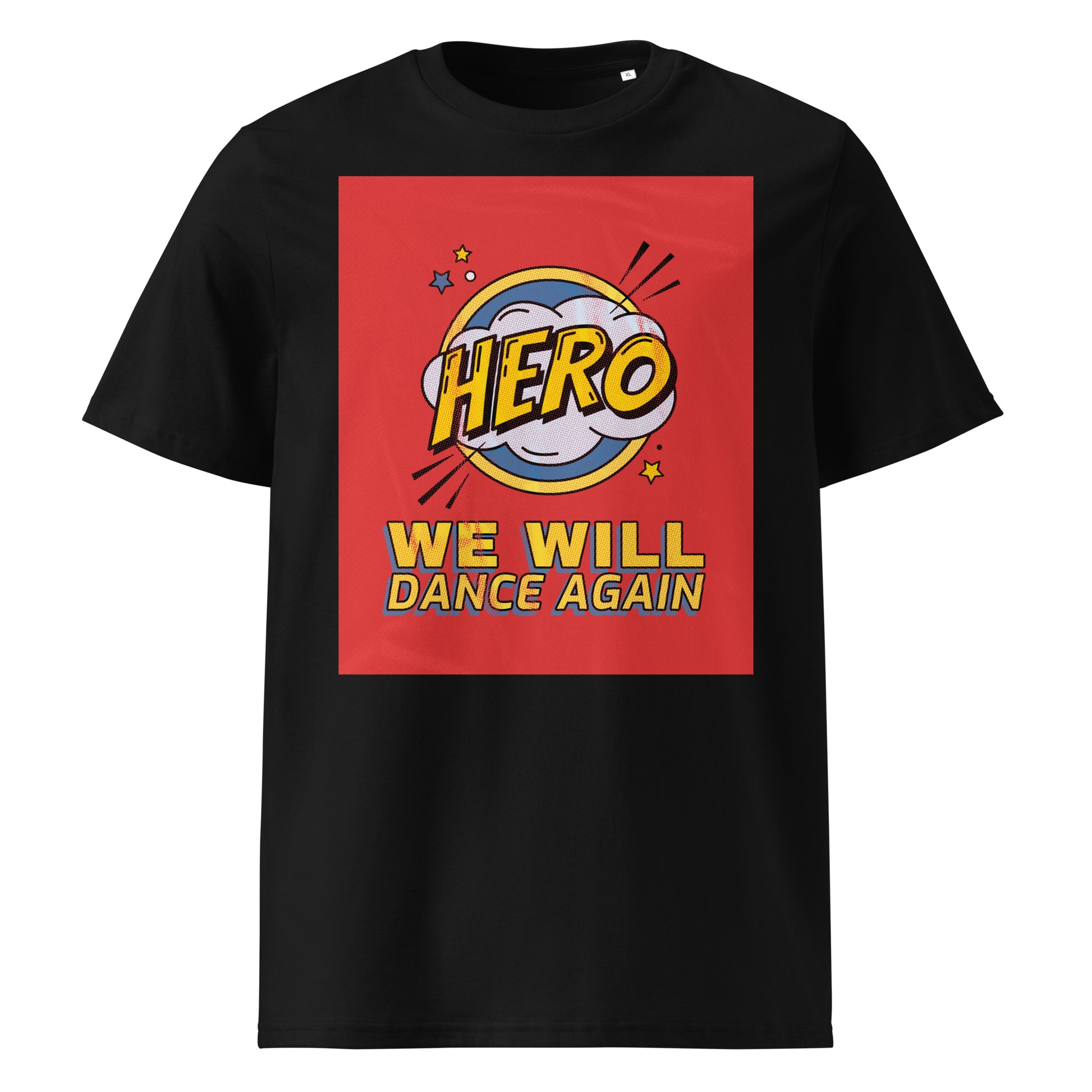 We Will Dance Again | Unisex Organic T-Shirt