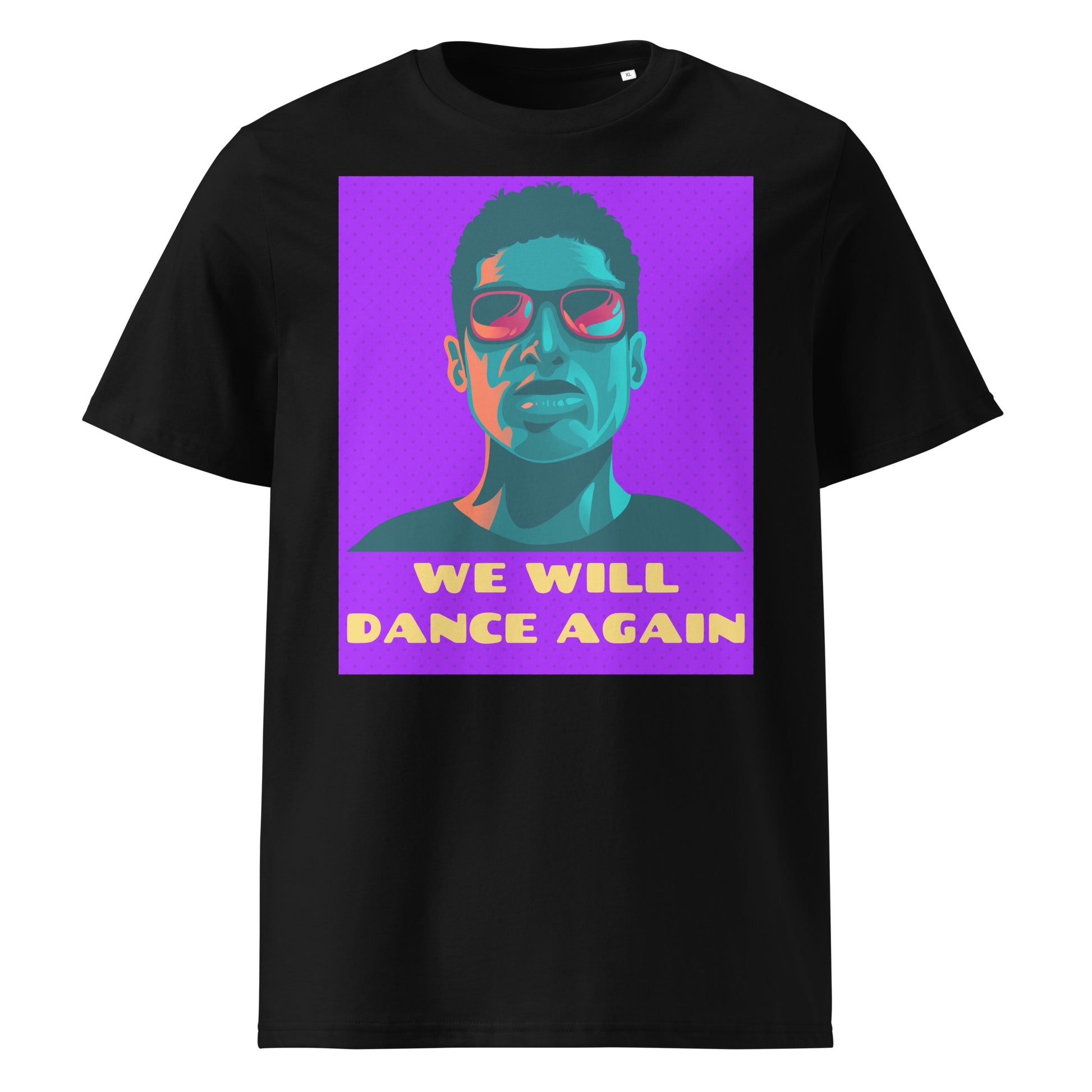 We Will Dance Again | Unisex Organic T-Shirt