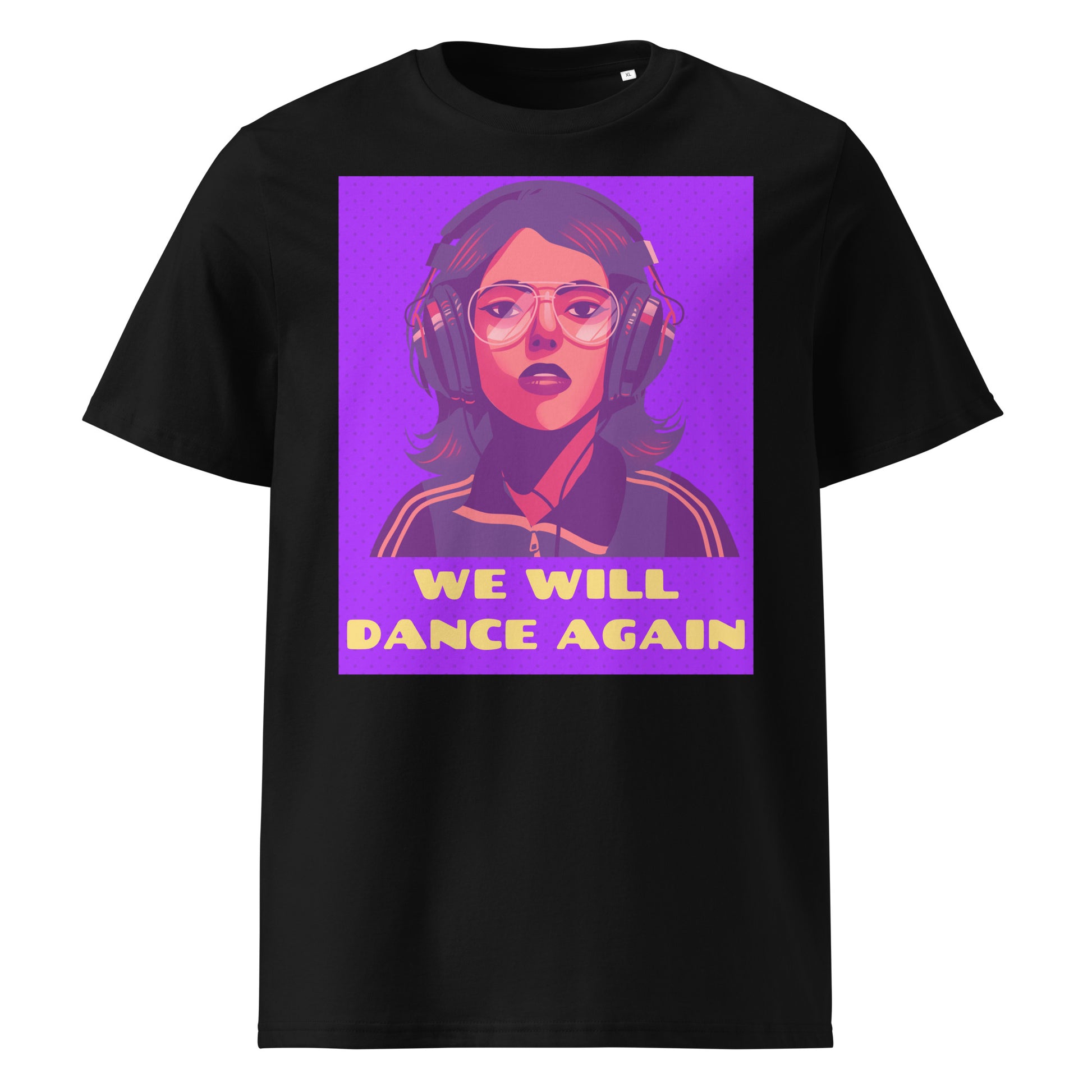 We Will Dance Again | Unisex Organic T-Shirt