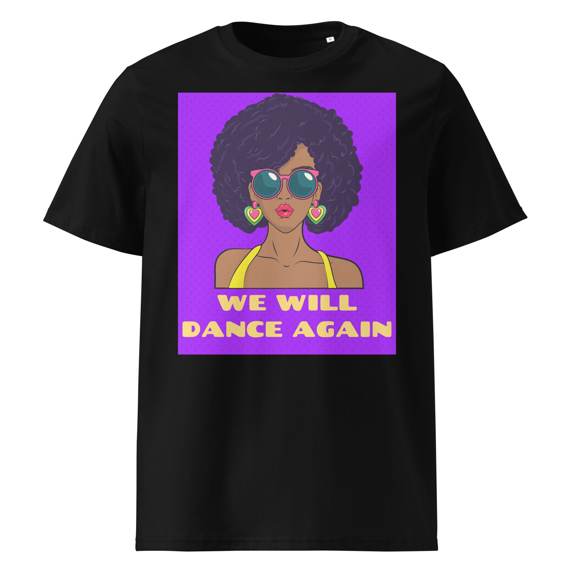 We Will Dance Again | Unisex Organic T-Shirt