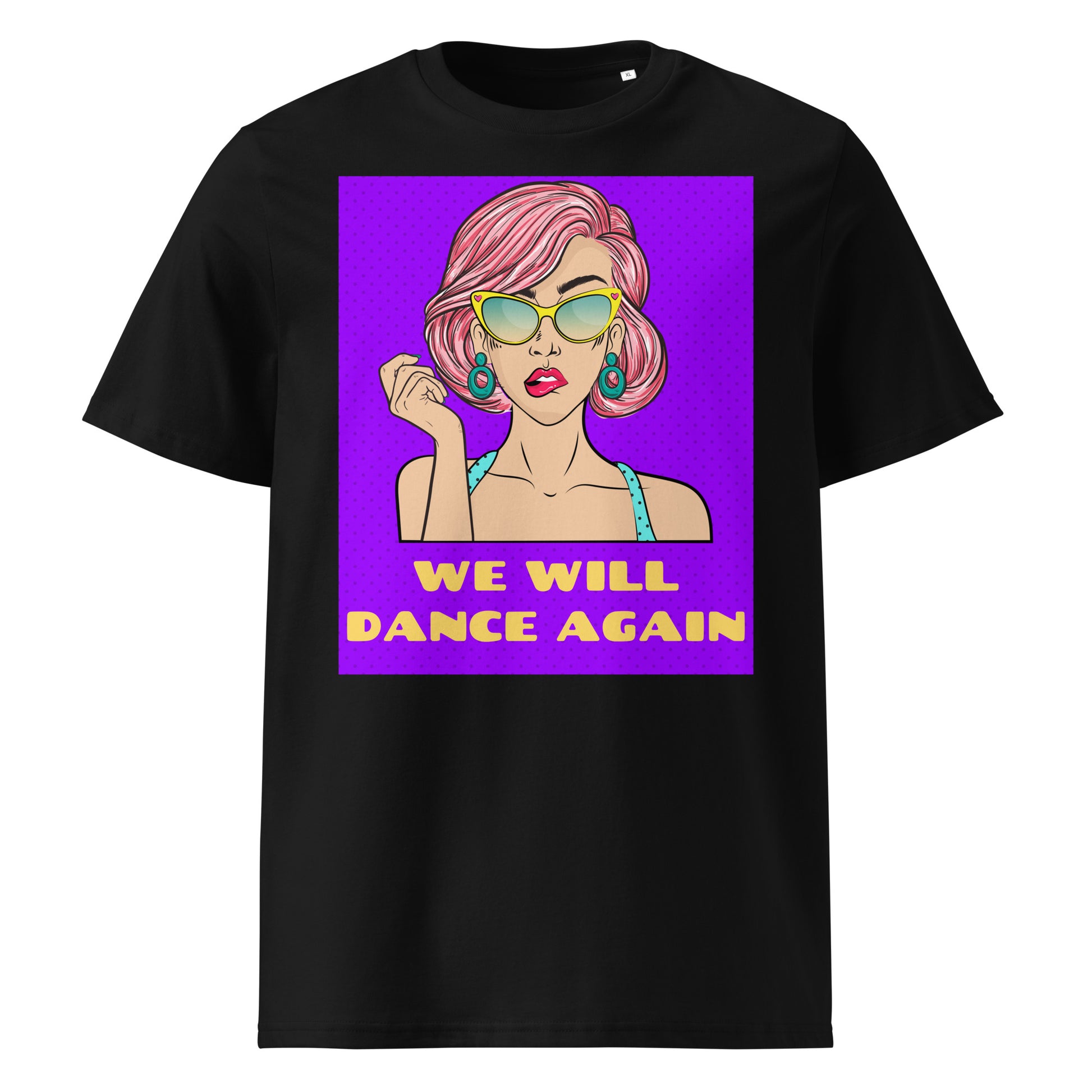 We Will Dance Again | Unisex Organic T-Shirt