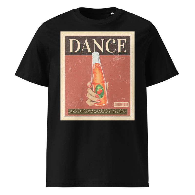We Will Dance Again | Unisex Organic T-Shirt