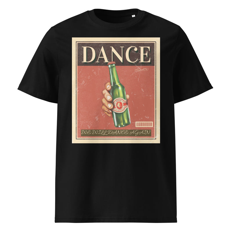 We Will Dance Again | Unisex Organic T-Shirt