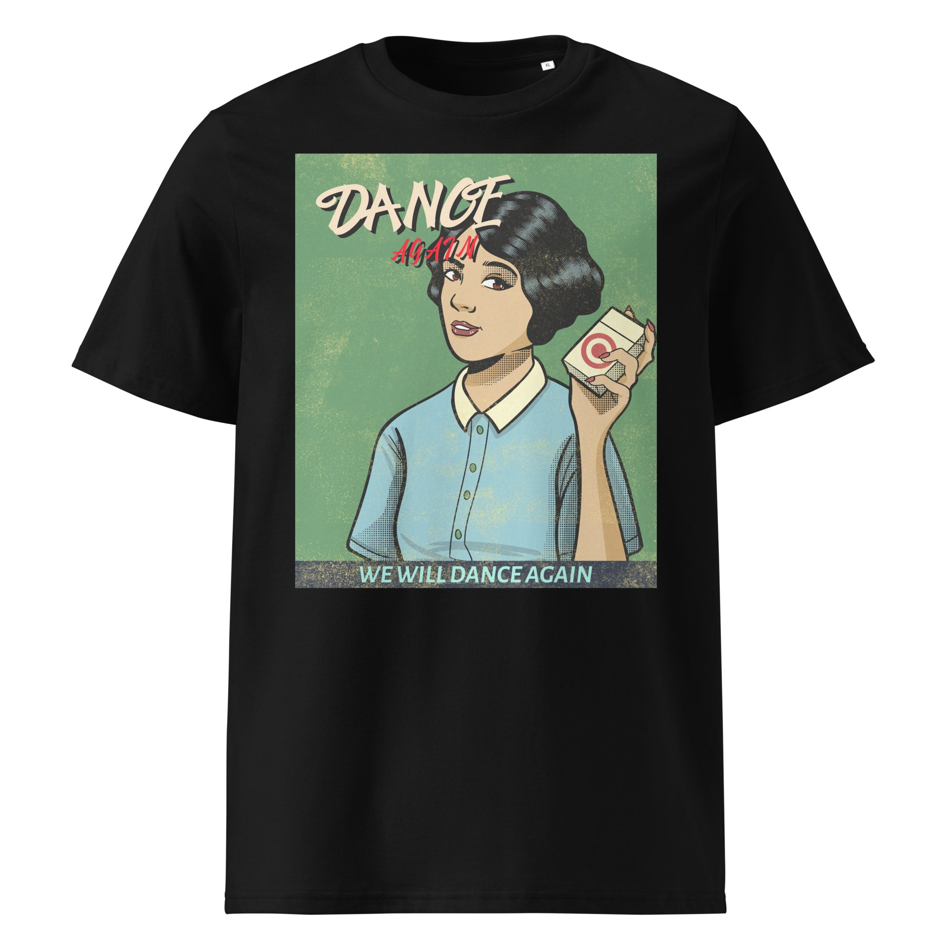 We Will Dance Again | Unisex Organic T-Shirt