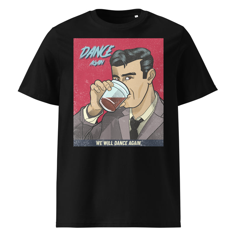 We Will Dance Again | Unisex Organic T-Shirt