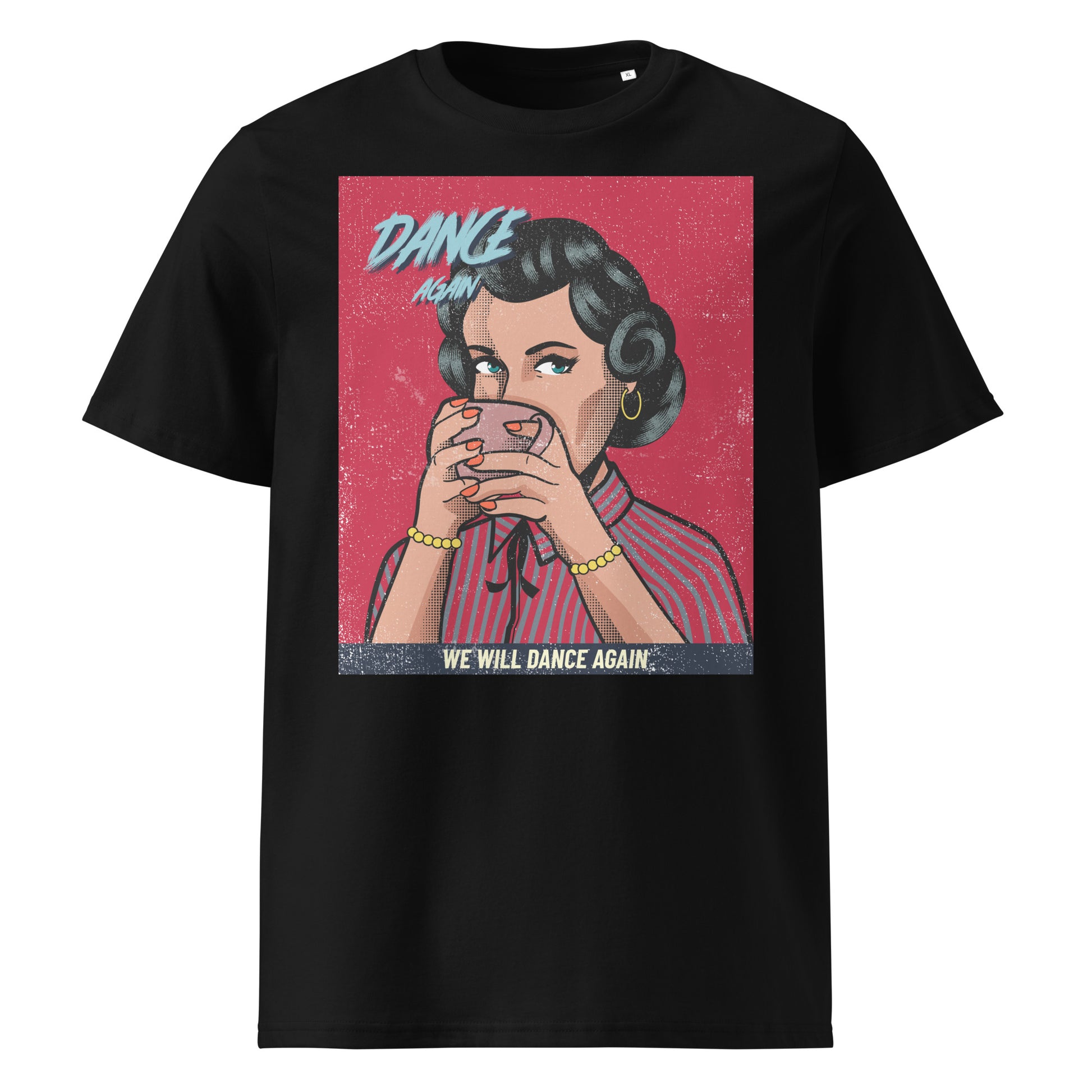 We Will Dance Again | Unisex Organic T-Shirt