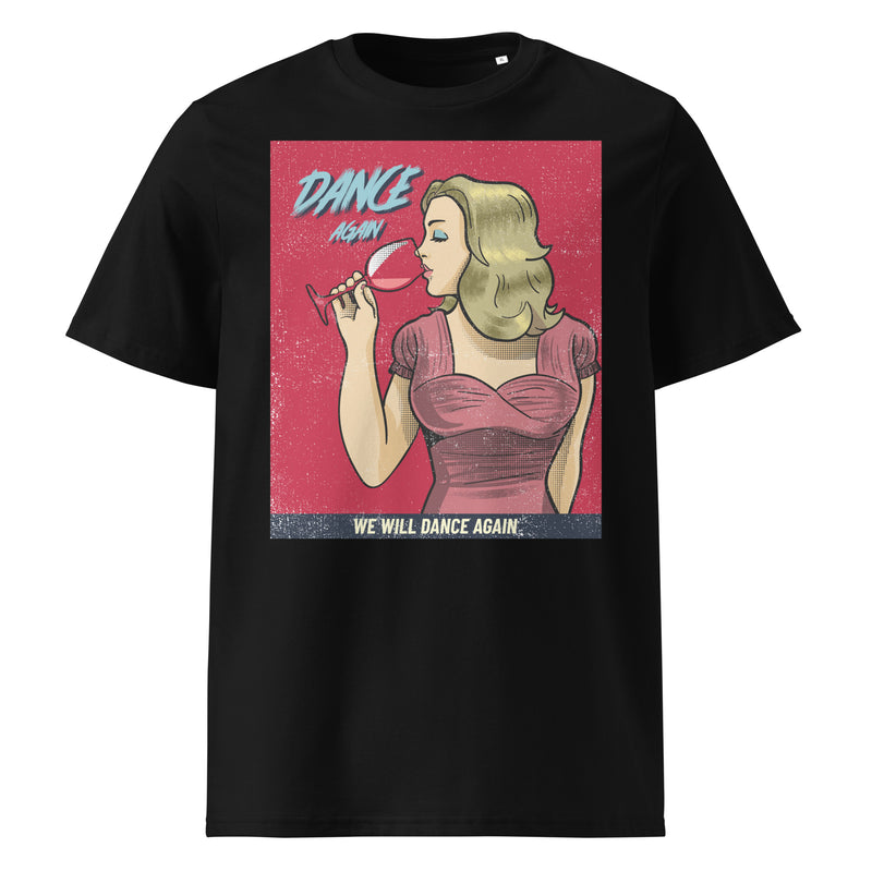 We Will Dance Again | Unisex Organic T-Shirt