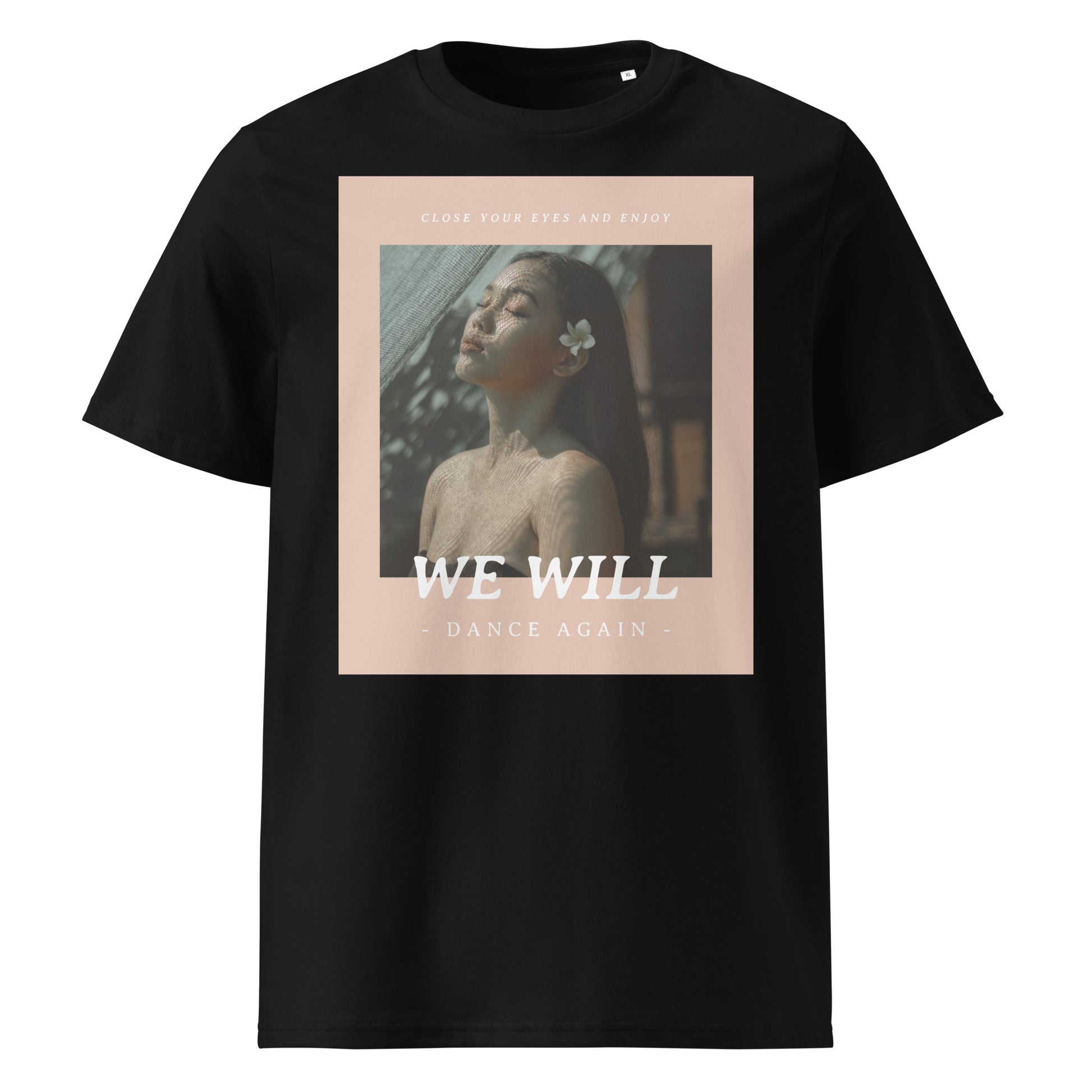 We Will Dance Again | Unisex Organic T-Shirt
