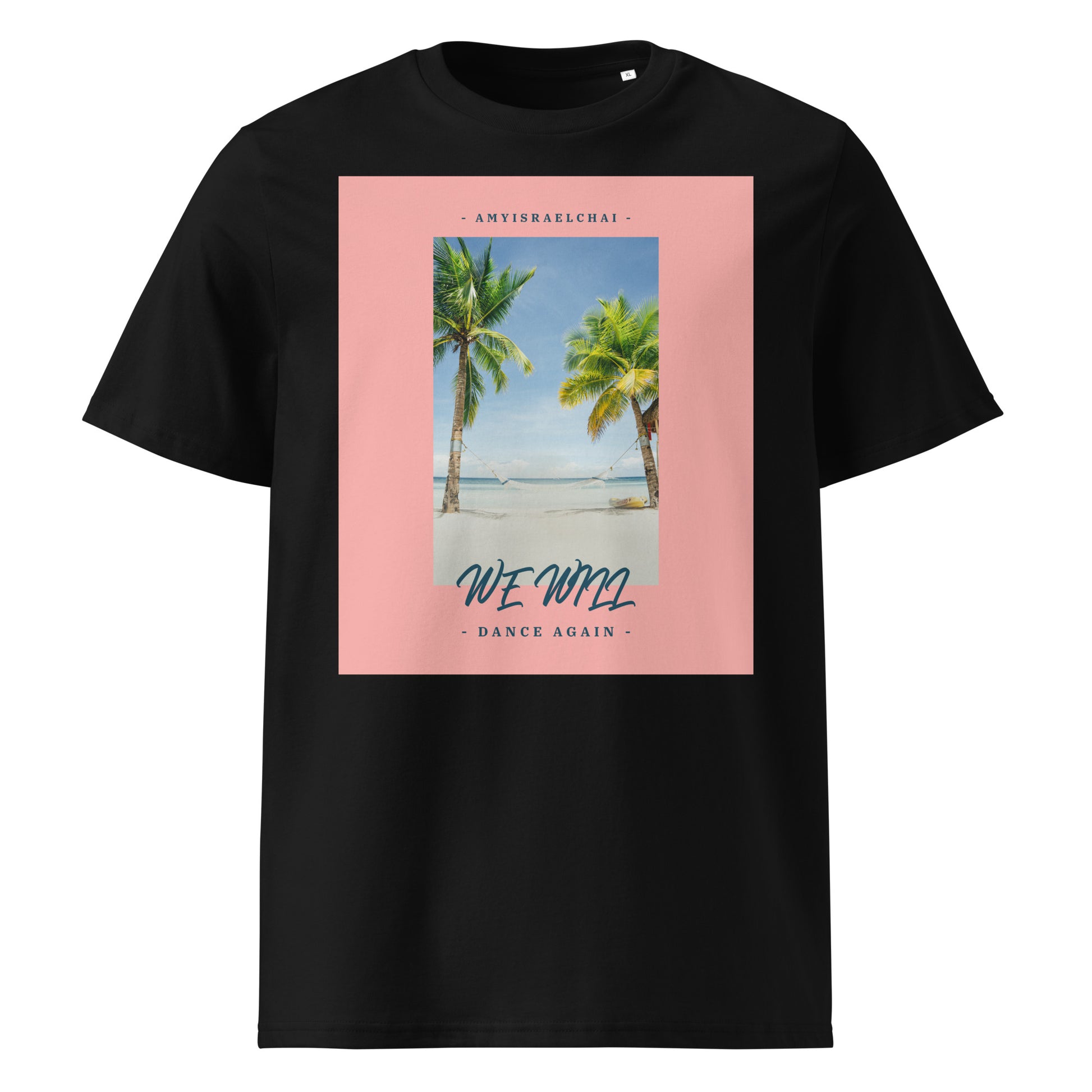 We Will Dance Again | Unisex Organic T-Shirt