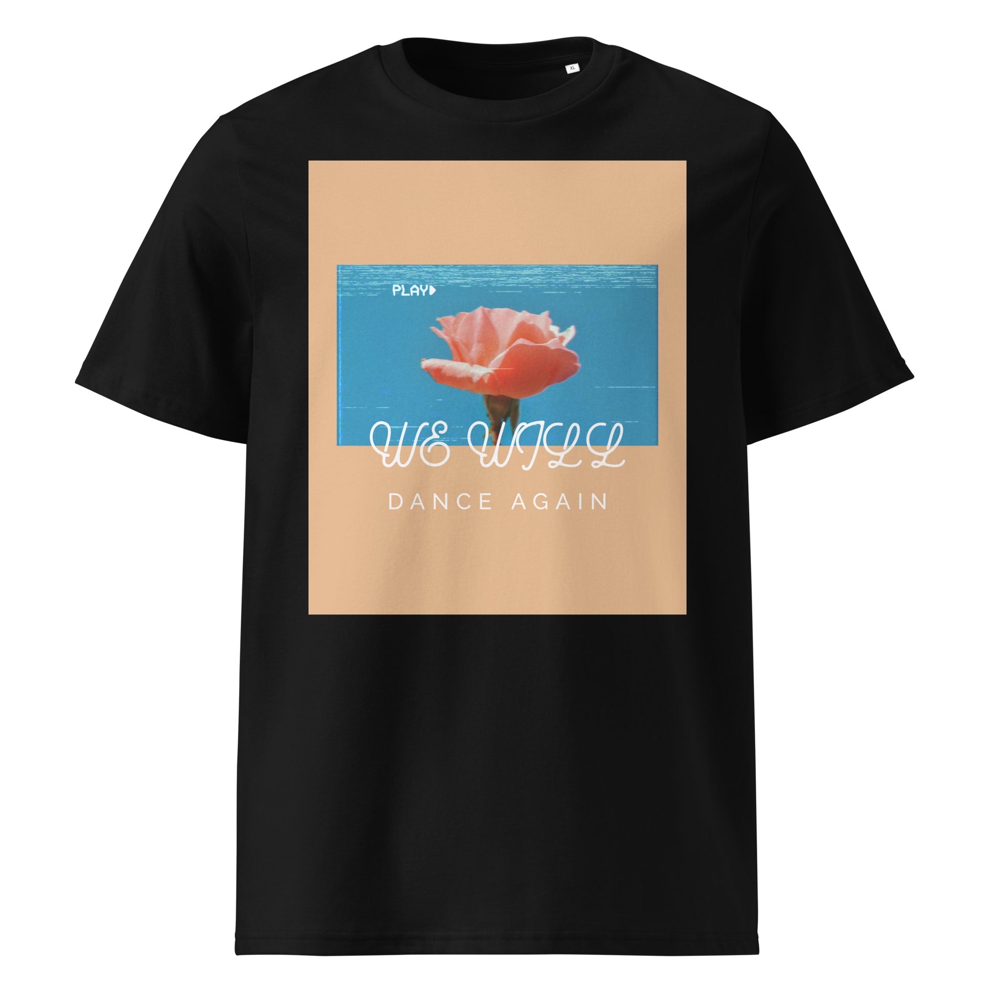 We Will Dance Again | Unisex Organic T-Shirt
