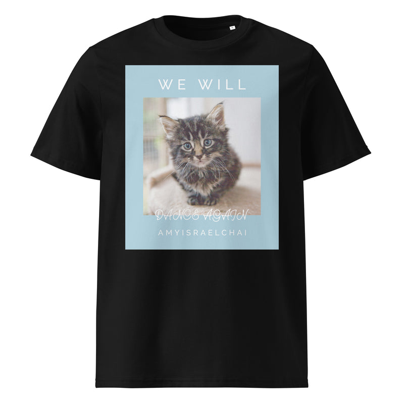 We Will Dance Again | Unisex Organic T-Shirt