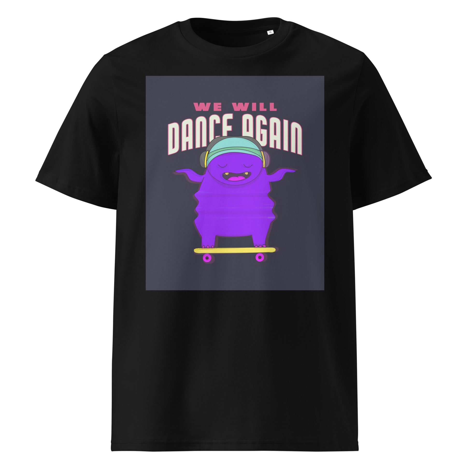 We Will Dance Again | Unisex Organic T-Shirt